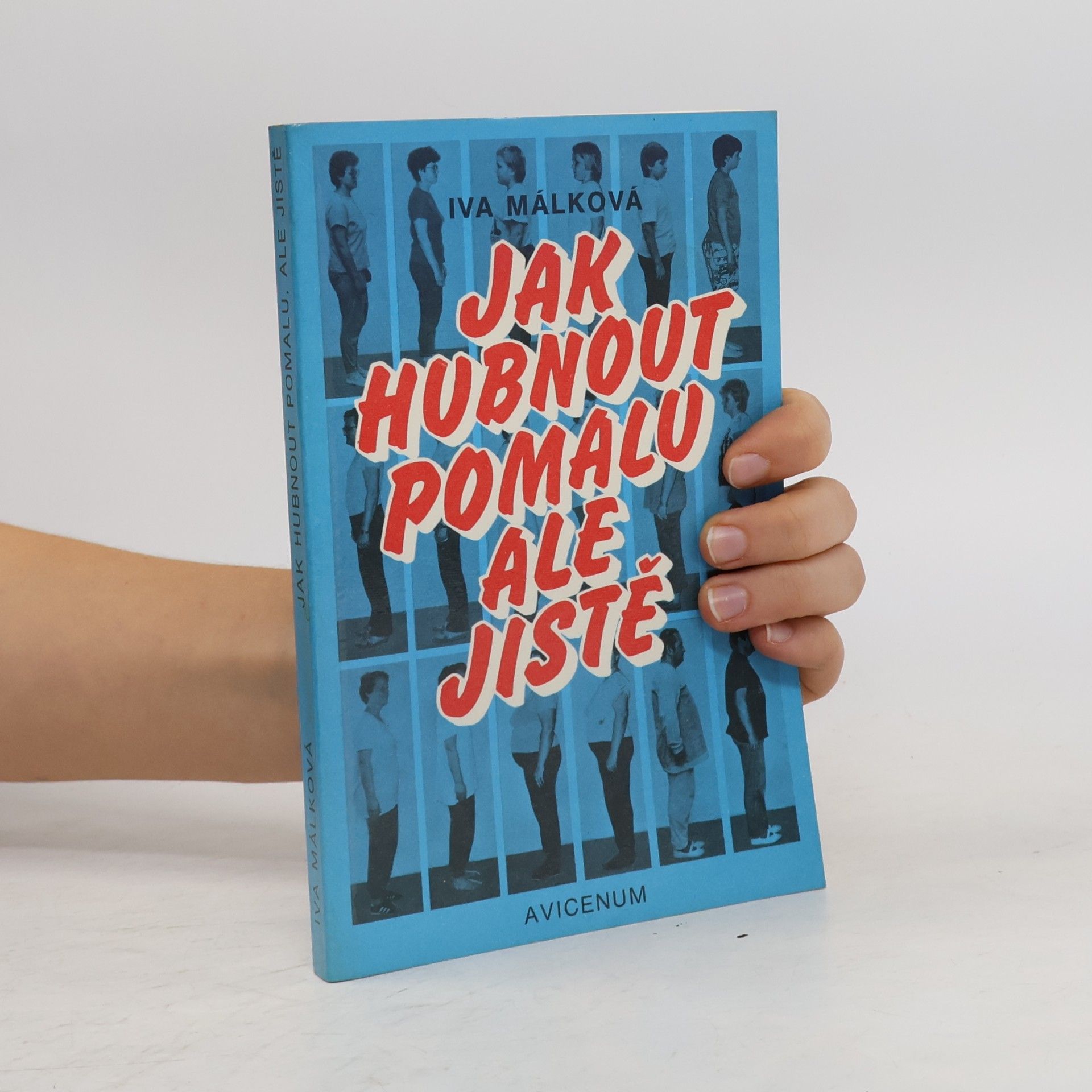 Hana Málková Jak hubnout pomalu, ale jistě
