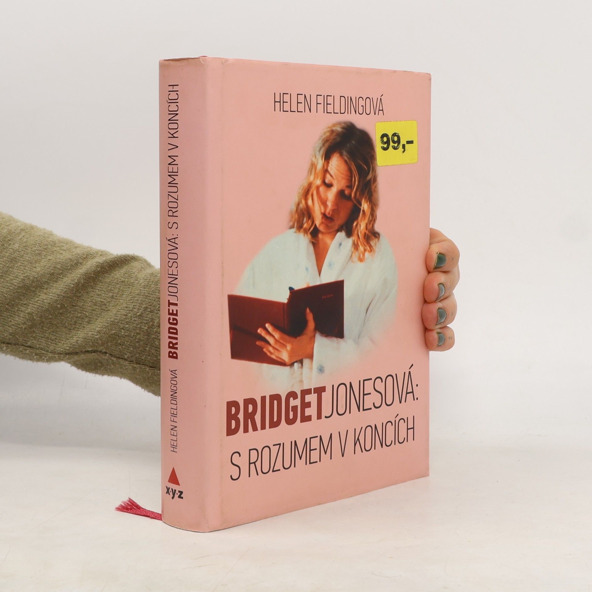Helen Fielding Bridget Jonesová:. S rozumem v koncích