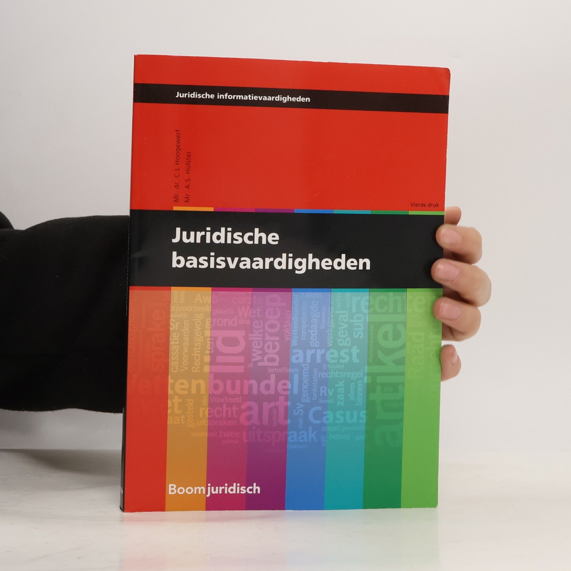 G. C. Hoogewerff Juridische informatievaardigheden: Juridische basisvaardigheden - Vierde druk