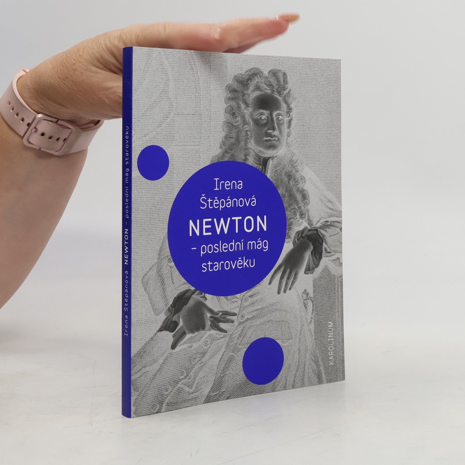 Irena Štěpánová Newton – poslední mág starověku