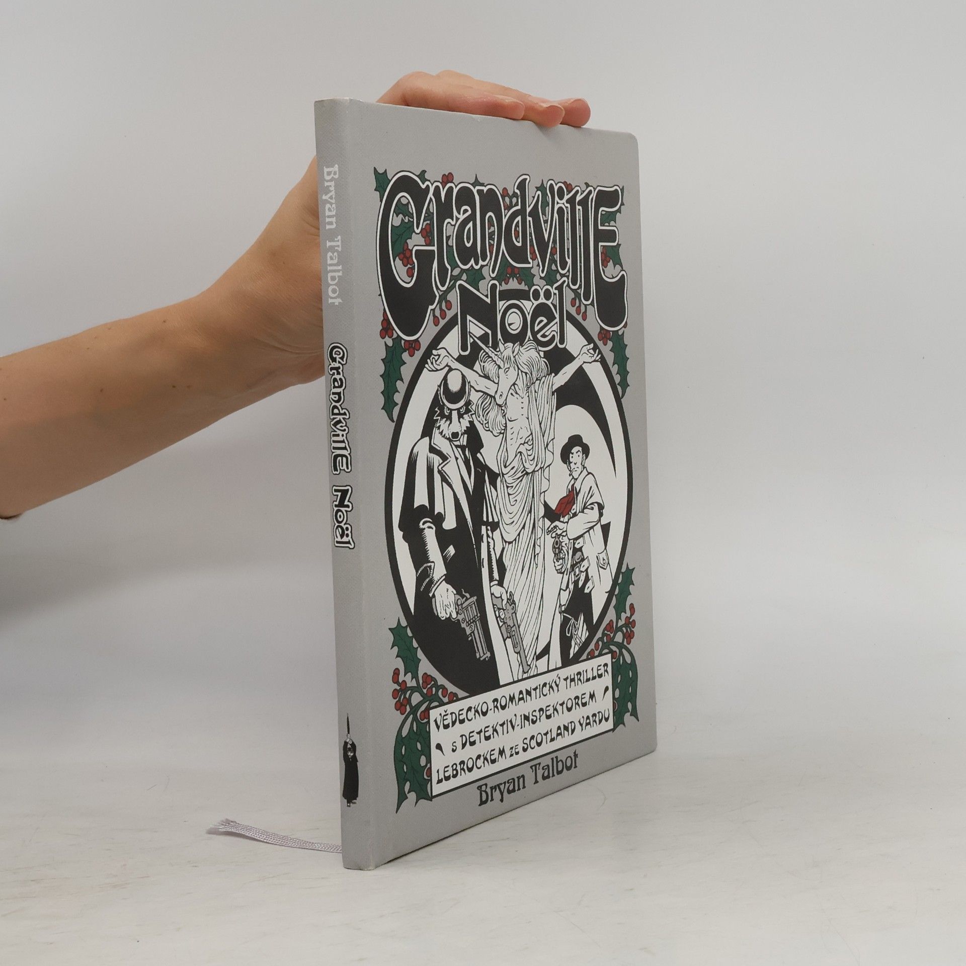 Bryan Talbot Grandville 4: Noël