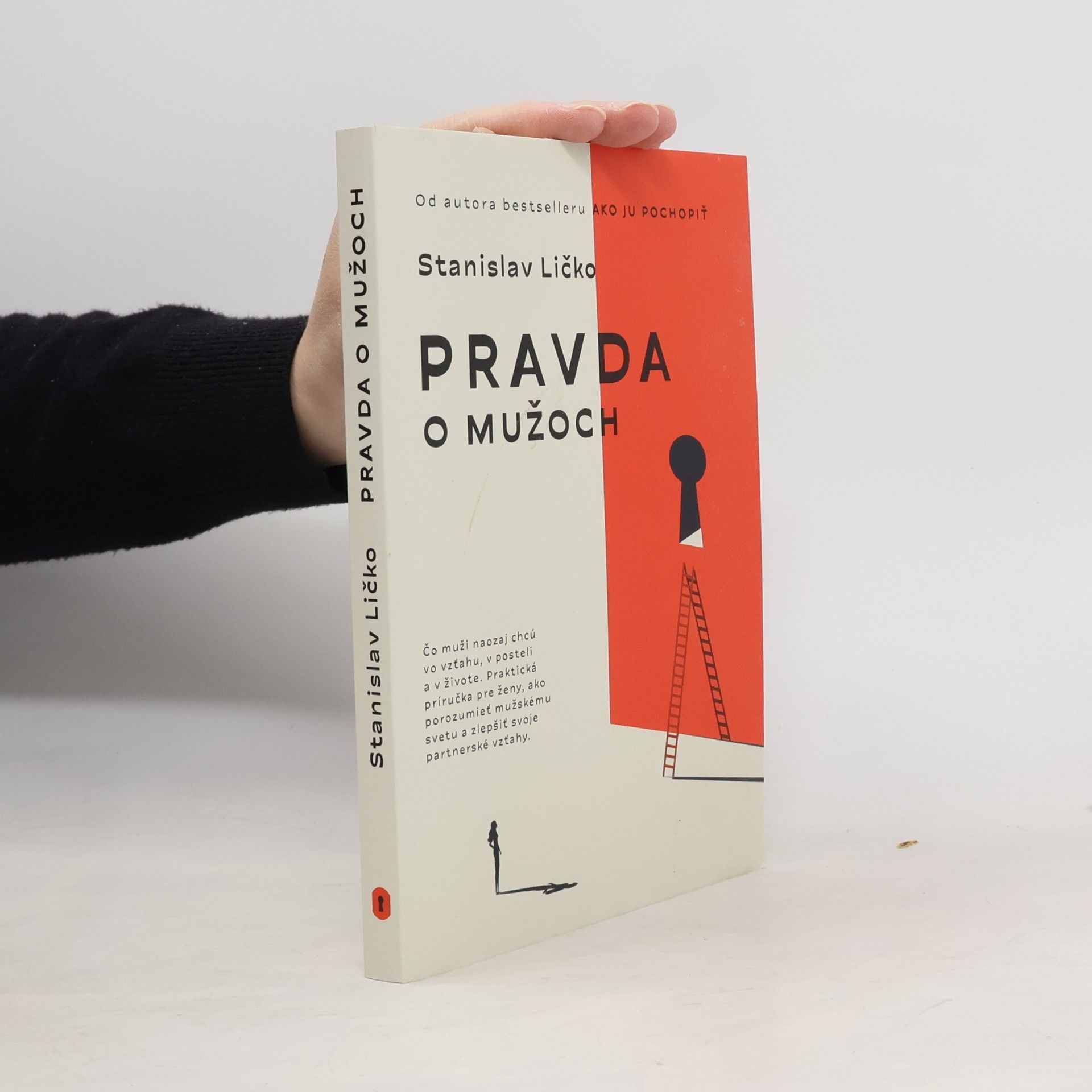 Stanislav Ličko Pravda o mužoch