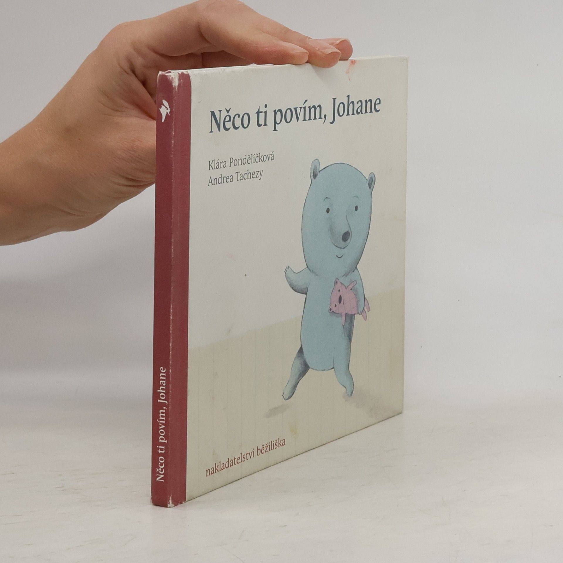 Klára Pondělíčková Něco ti povím, Johane