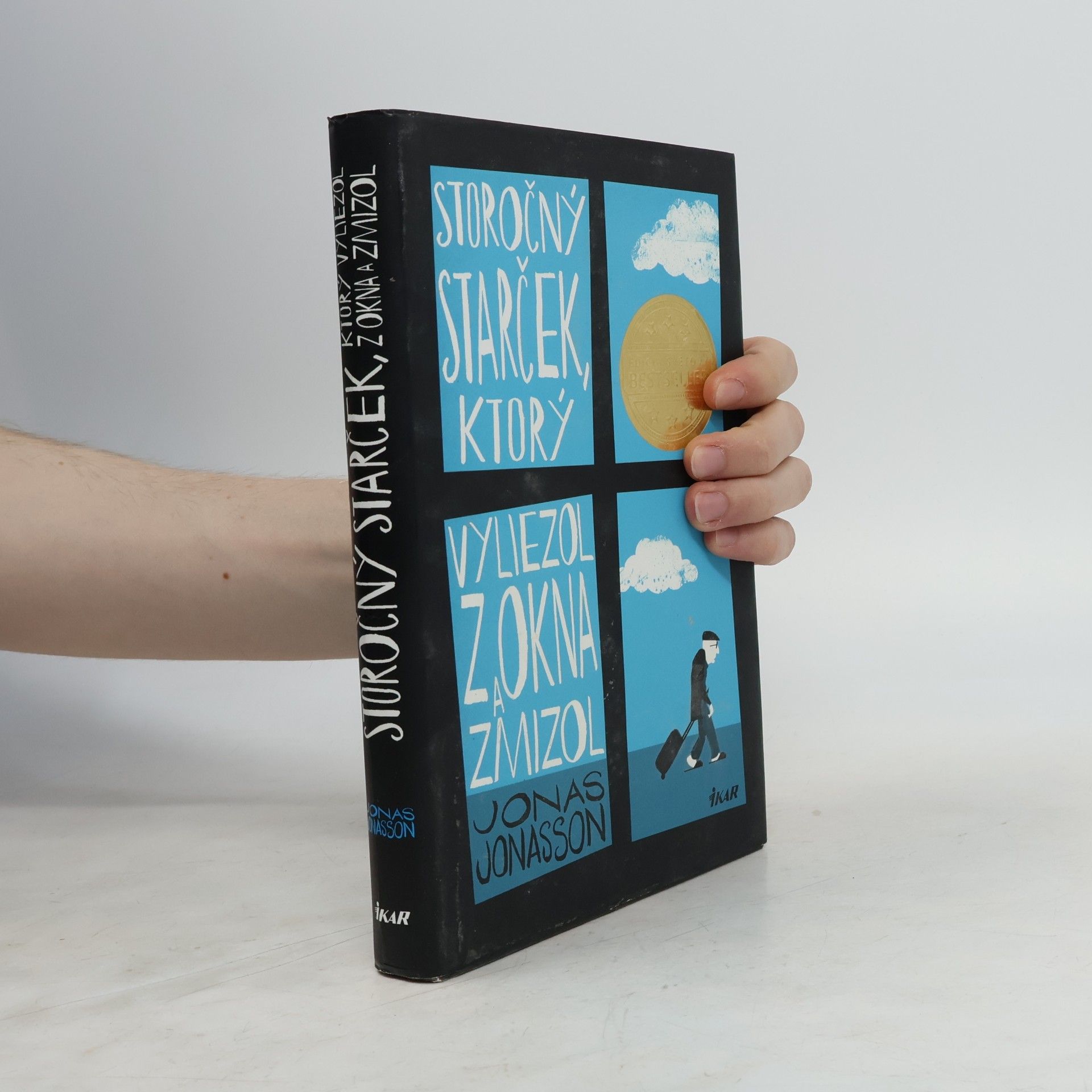 Jonas Jonasson Storočný starček, ktorý vyliezol z okna a zmizol