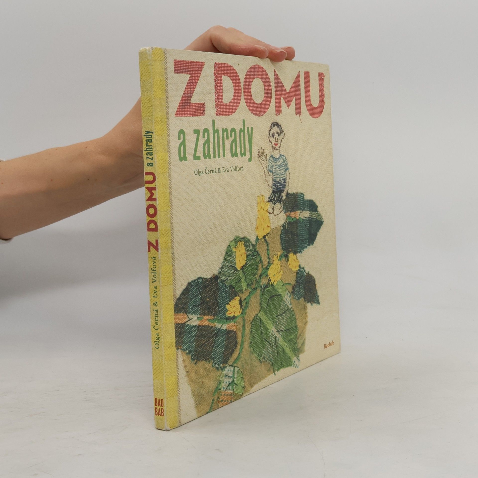 Olga Černá Z domu a zahrady