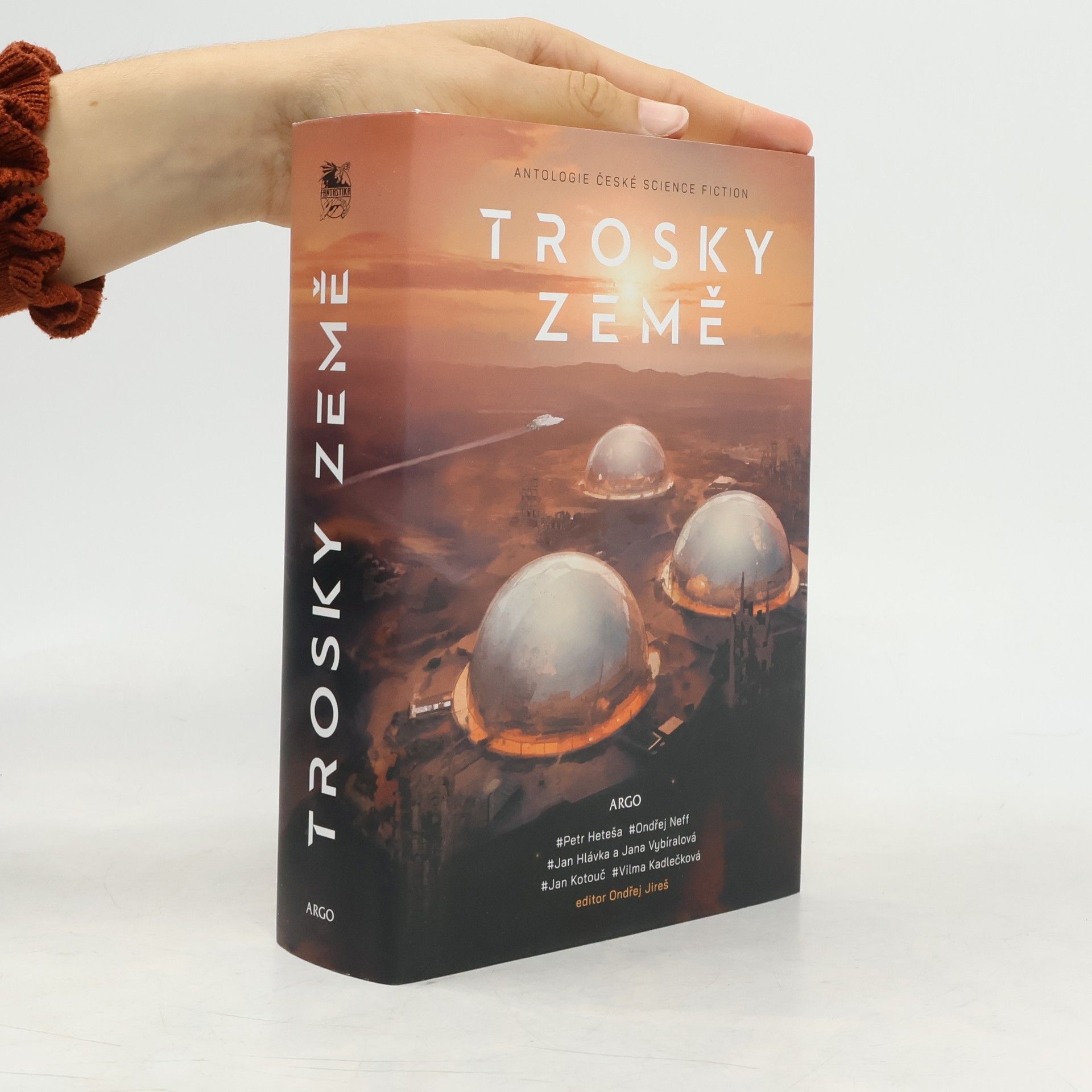 Collectif d'auteurs Trosky země. Antologie české science fiction