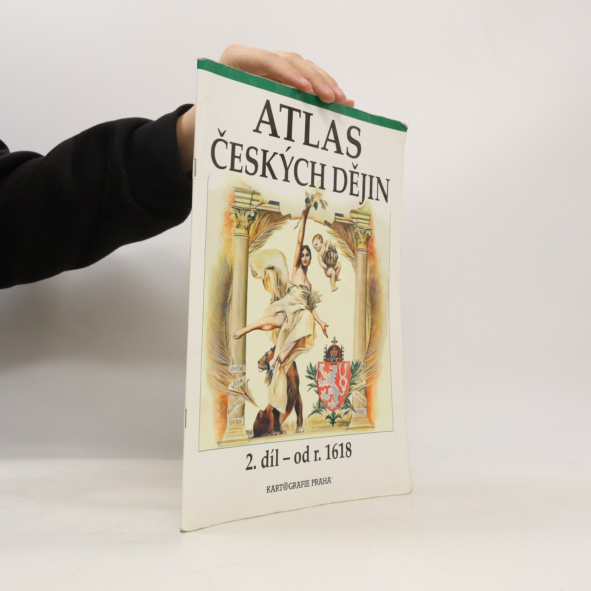 Autorenkollektiv Atlas českých dějin. 2. díl - od r. 1618