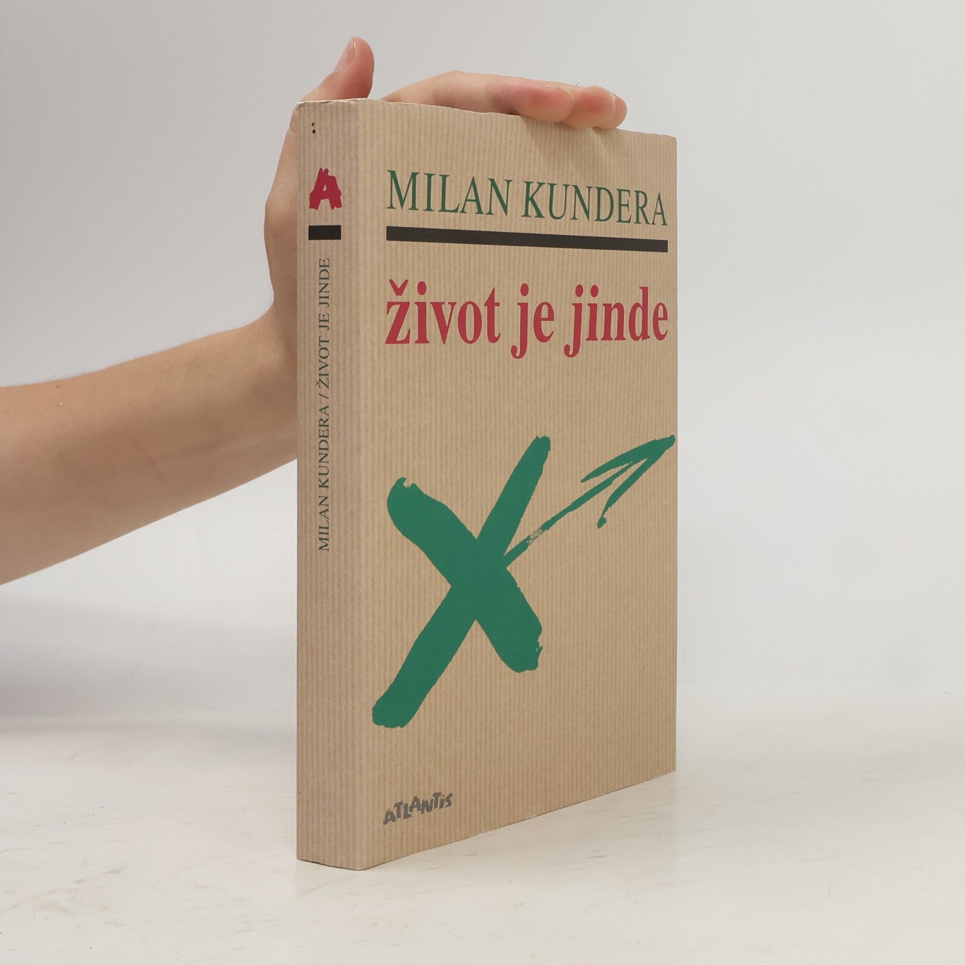 Milan Kundera Život je jinde