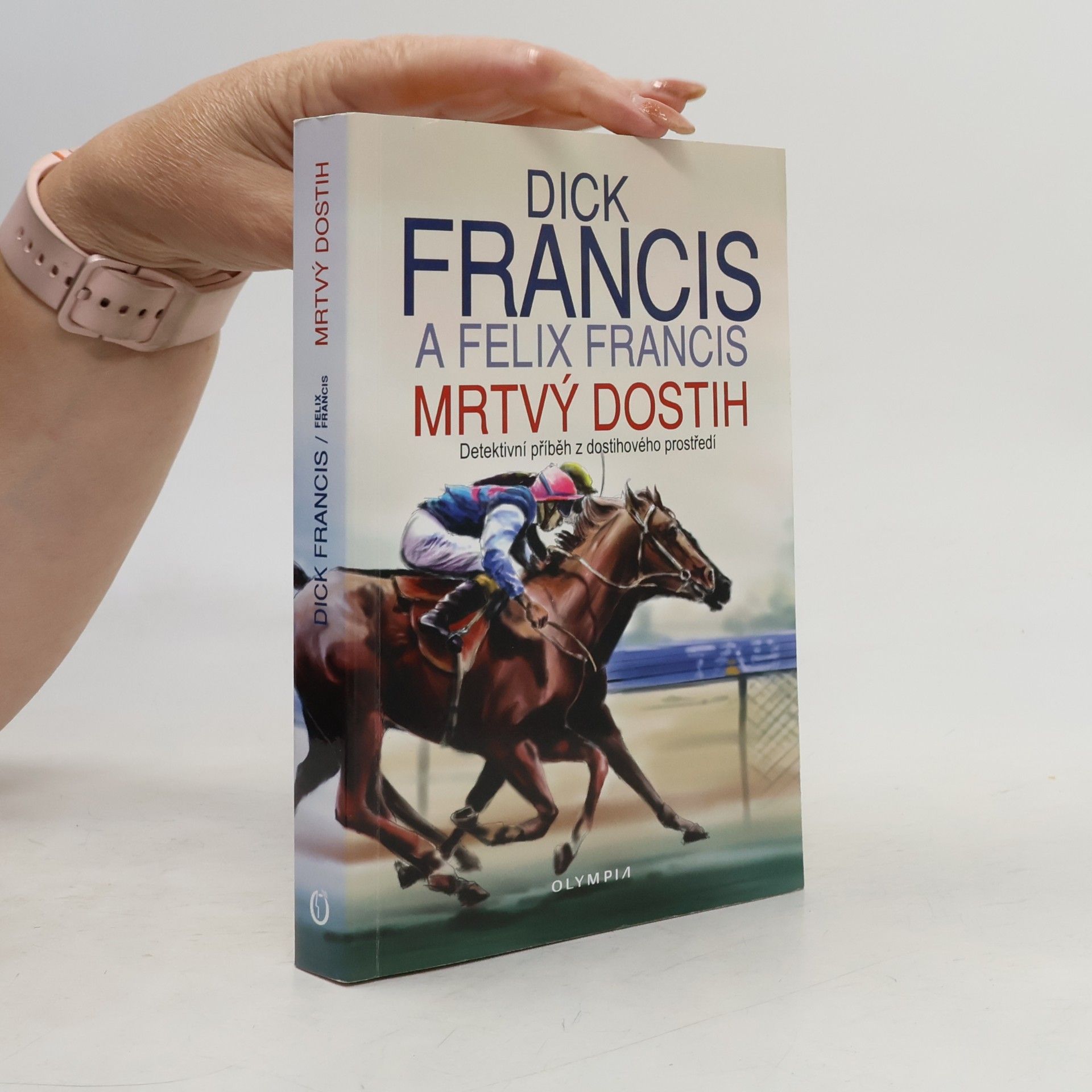 Dick Francis Mrtvý dostih