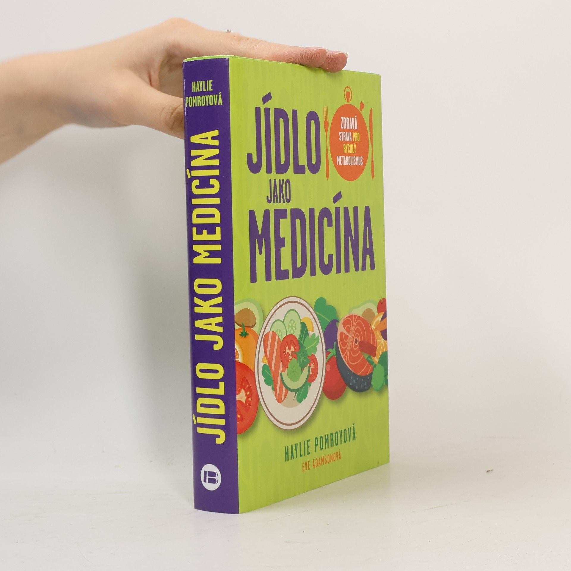 Eve Adamson Jídlo jako medicína
