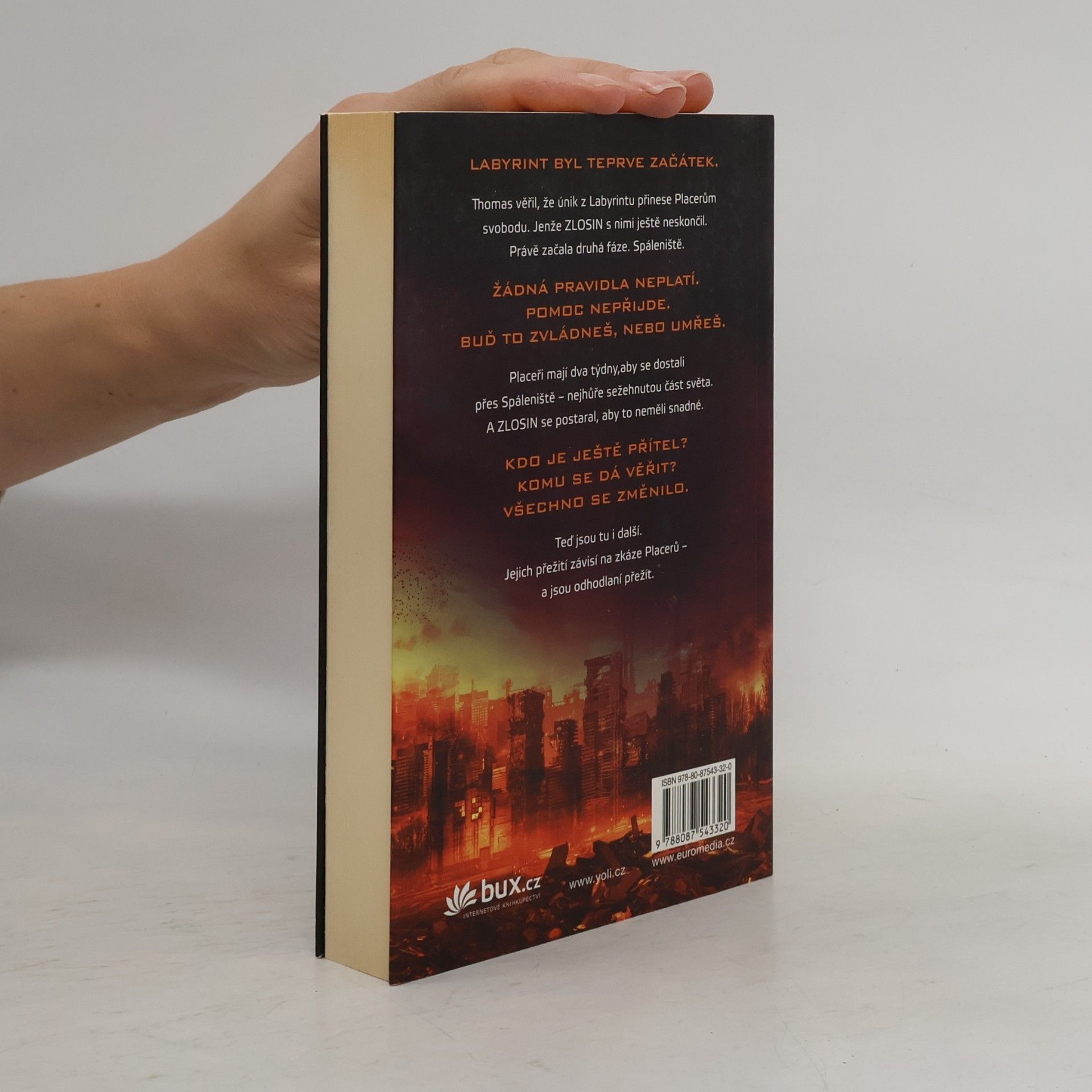 James Dashner Labyrint. 2, Spáleniště: zkouška