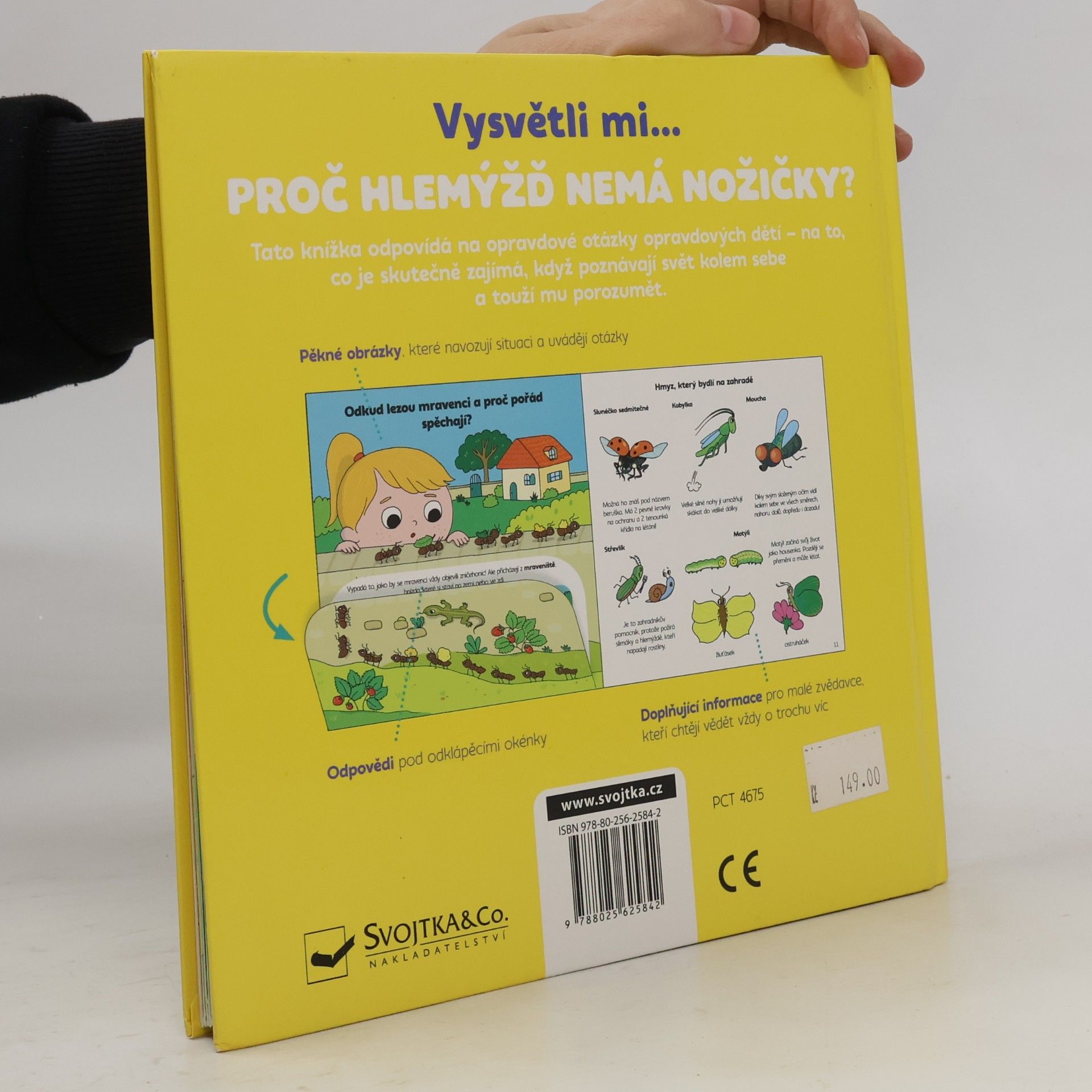 Joséphine Sauvage Vysvětli mi... Proč hlemýžď nemá nožičky?