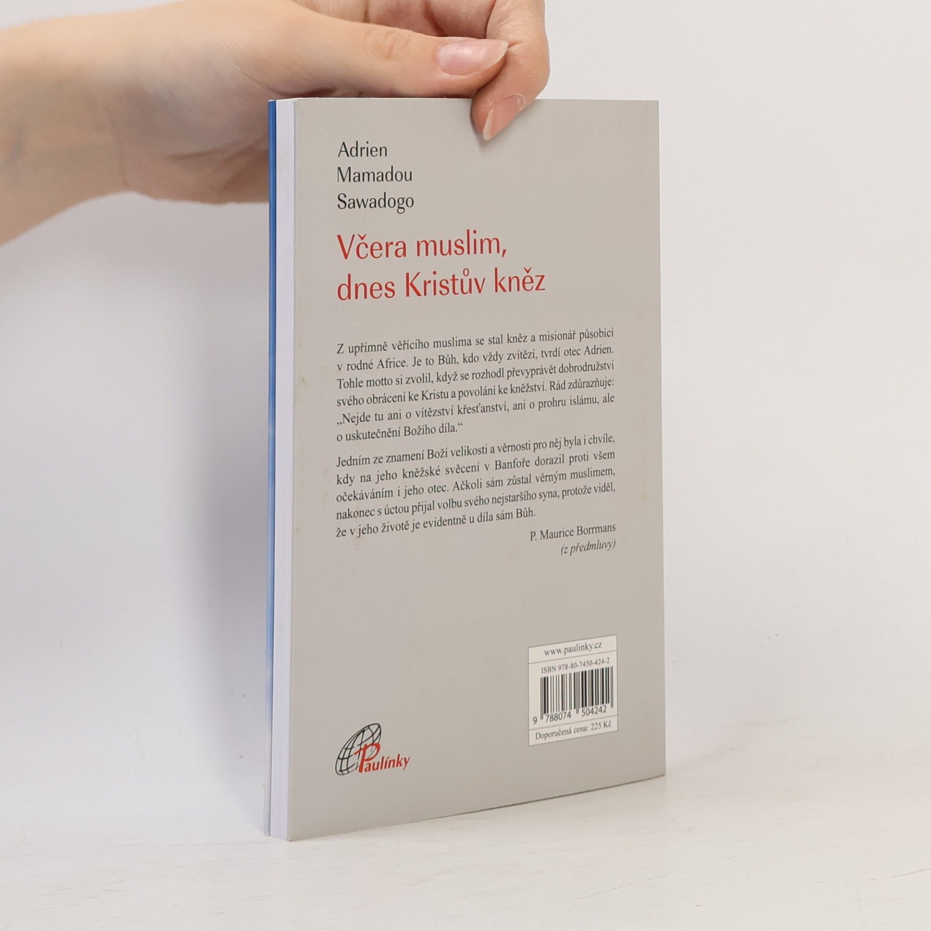 Adrien Mamadou Sawadogo Včera muslim, dnes Kristův kněz