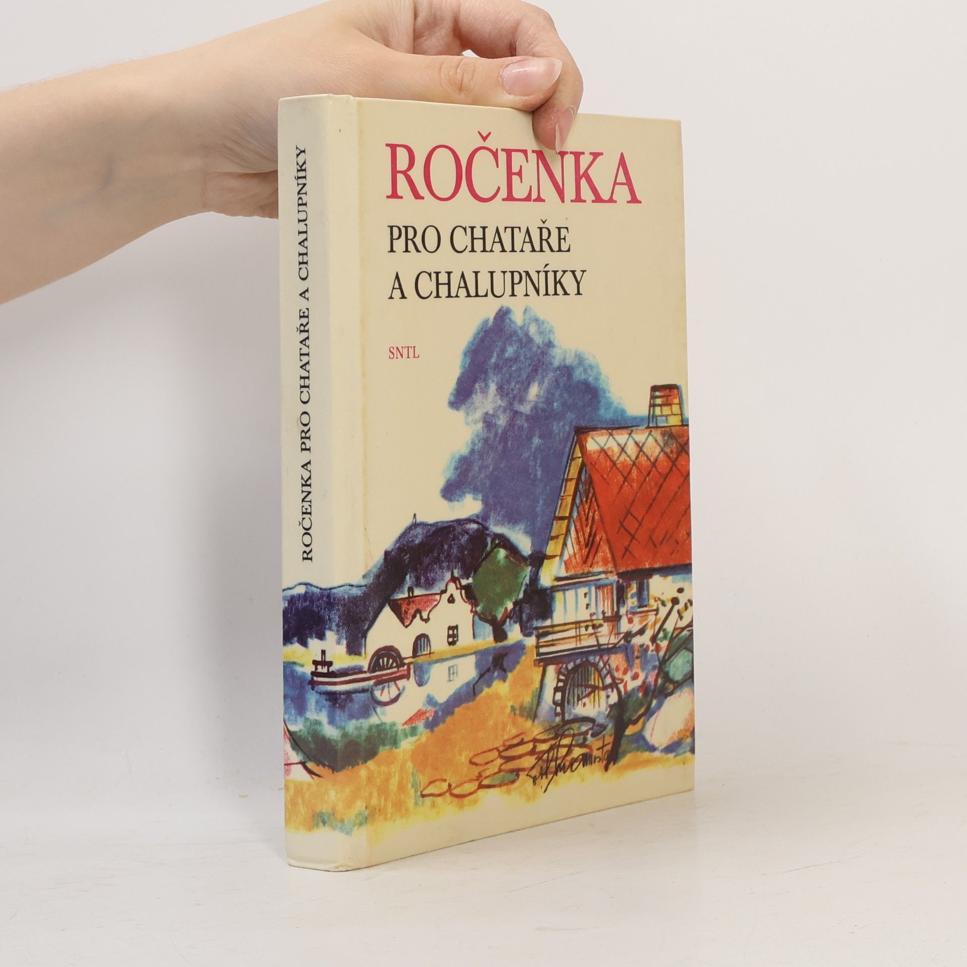 kolektiv Ročenka pro chataře a chalupníky