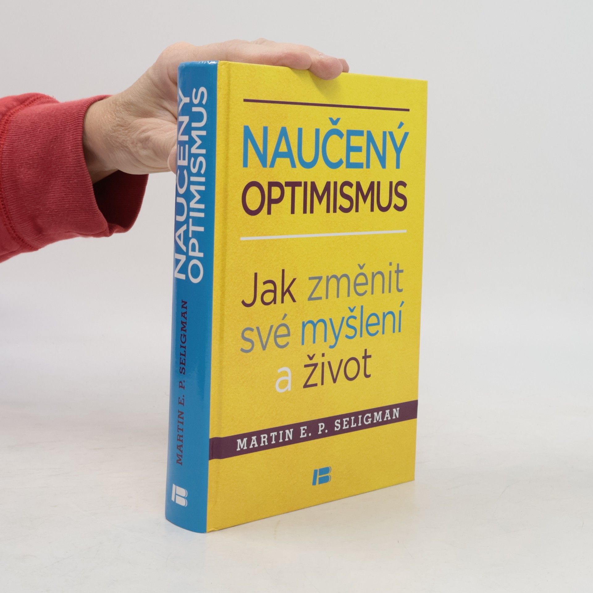Martin Seligman Naučený optimismus