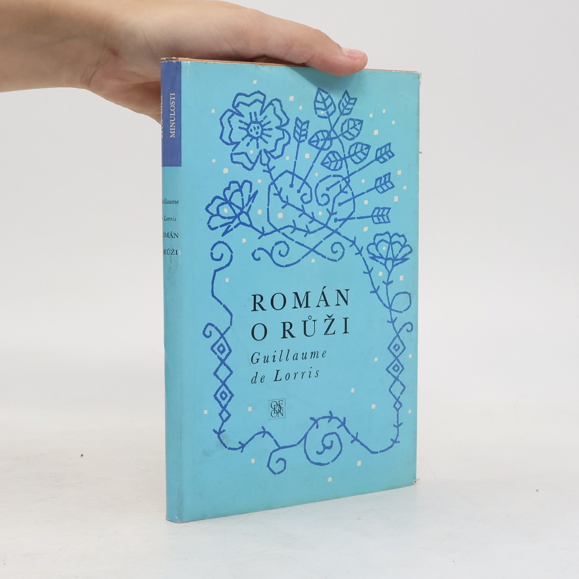 Guillaume de Lorris Román o růži