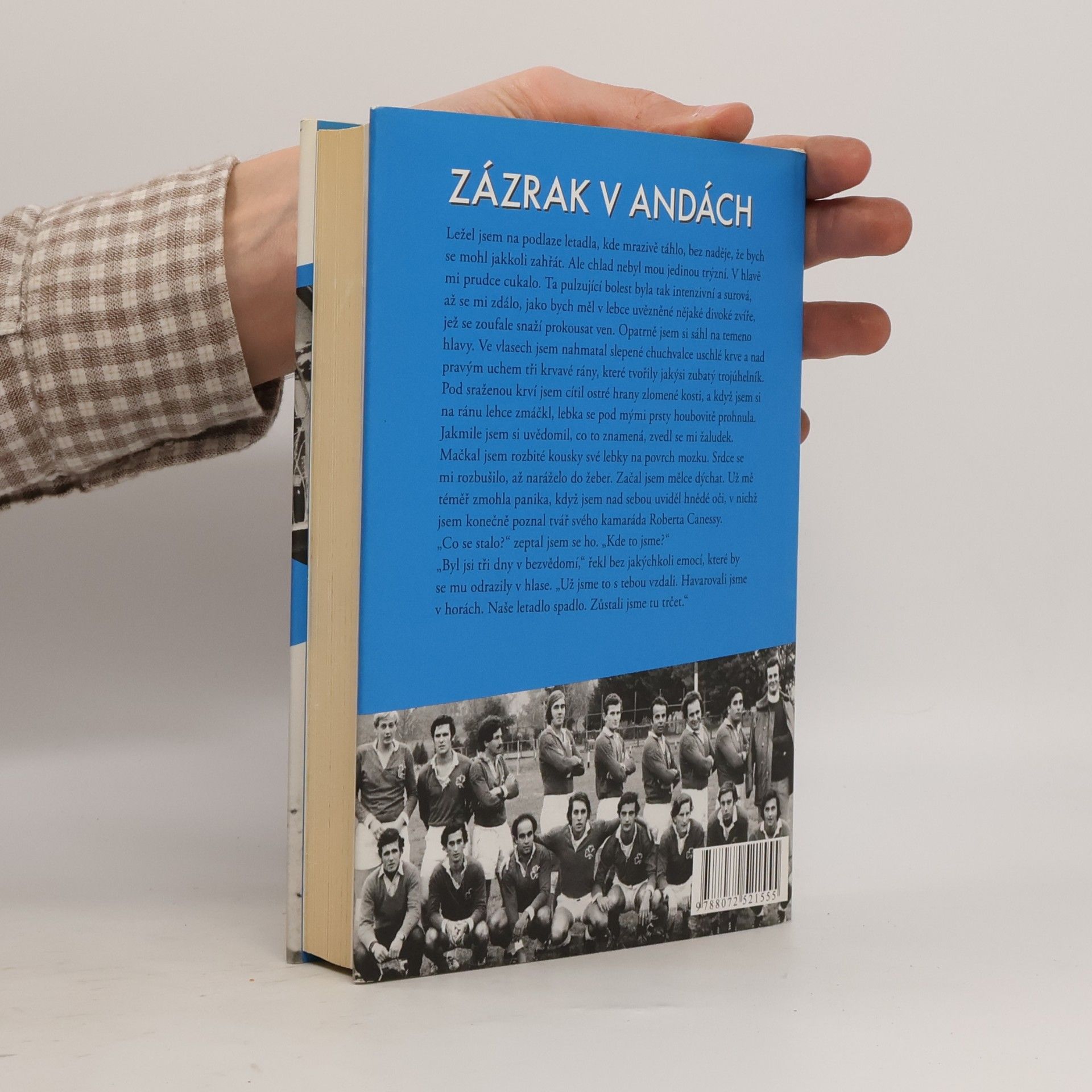 Nando Parrado Zázrak v Andách : 72 dní v Andách a moje dlouhá cesta domů