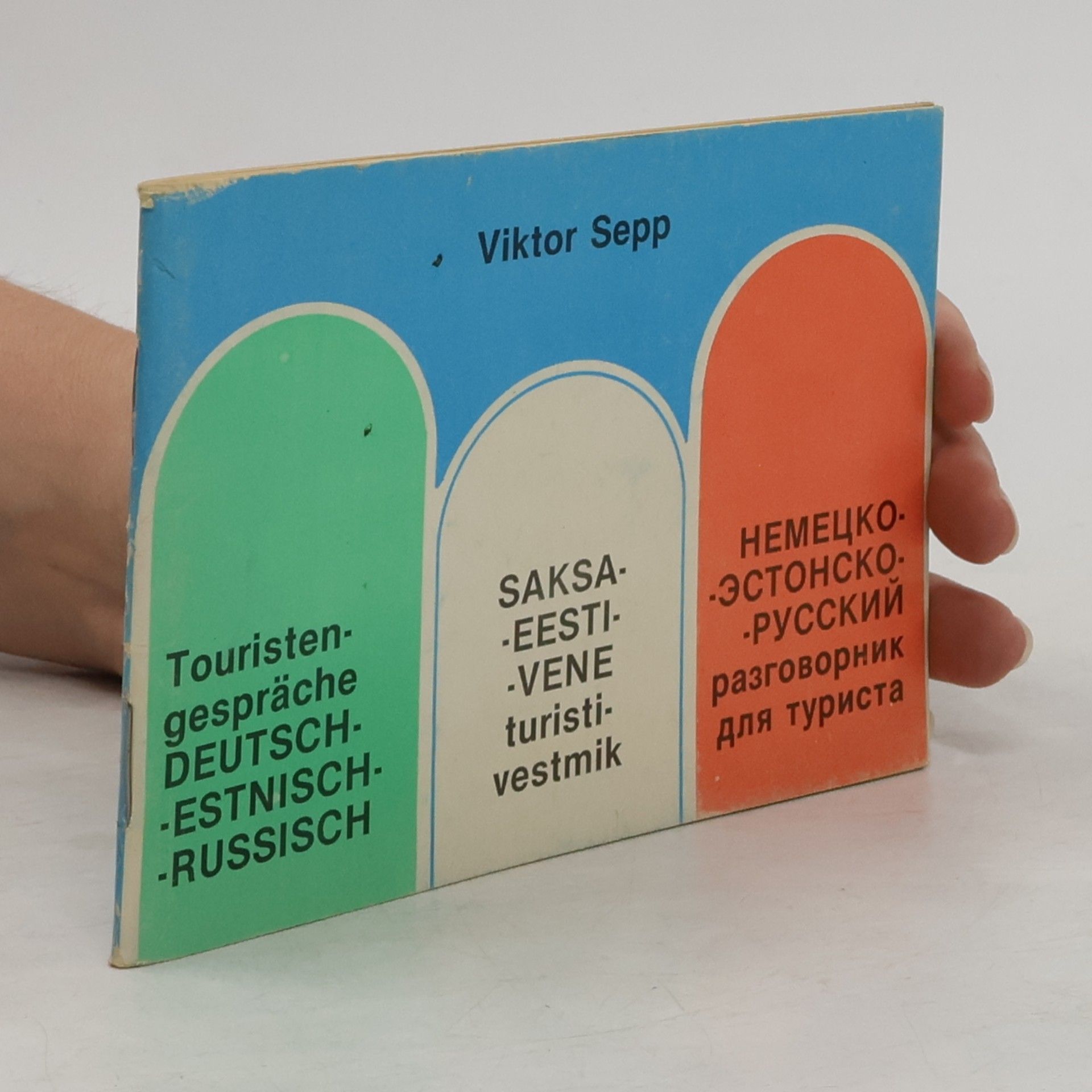 Viktor Sepp Nemecko-ėstonsko-russkij razgovornik dlja turista