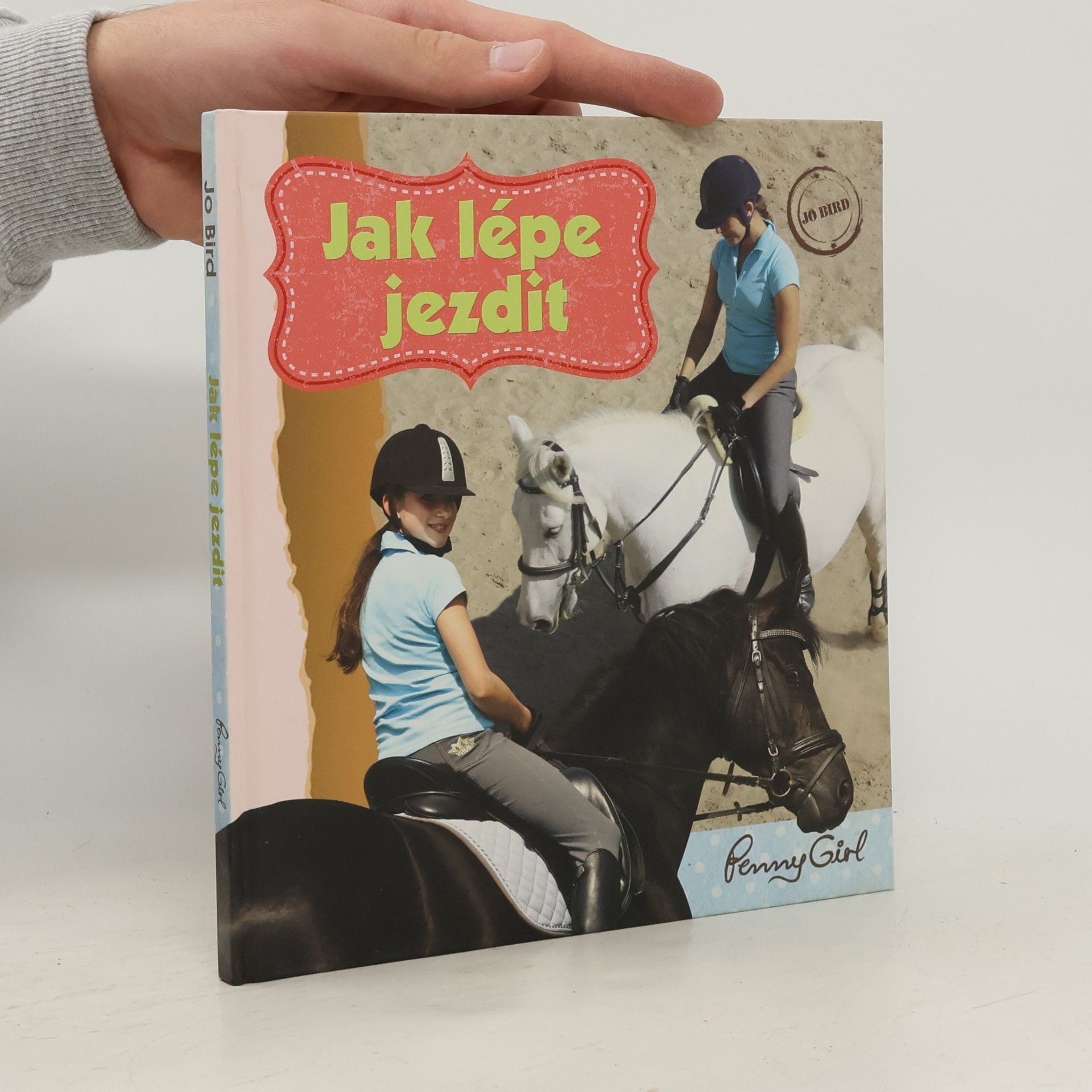 Jo Bird Jak lépe jezdit