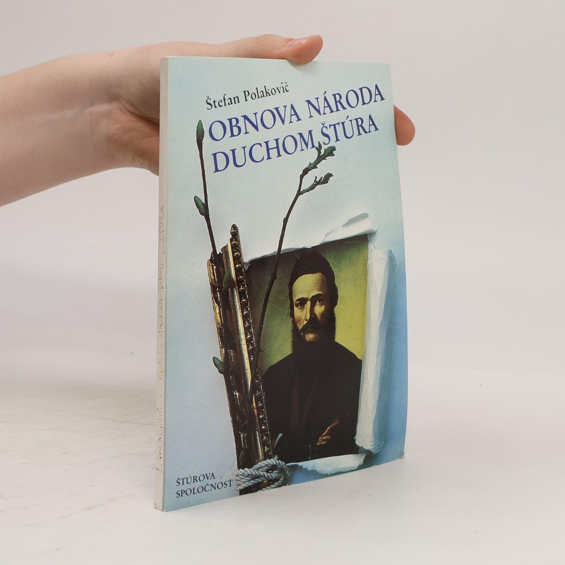 Štefan Polakovič Obnova národa duchom Štúra