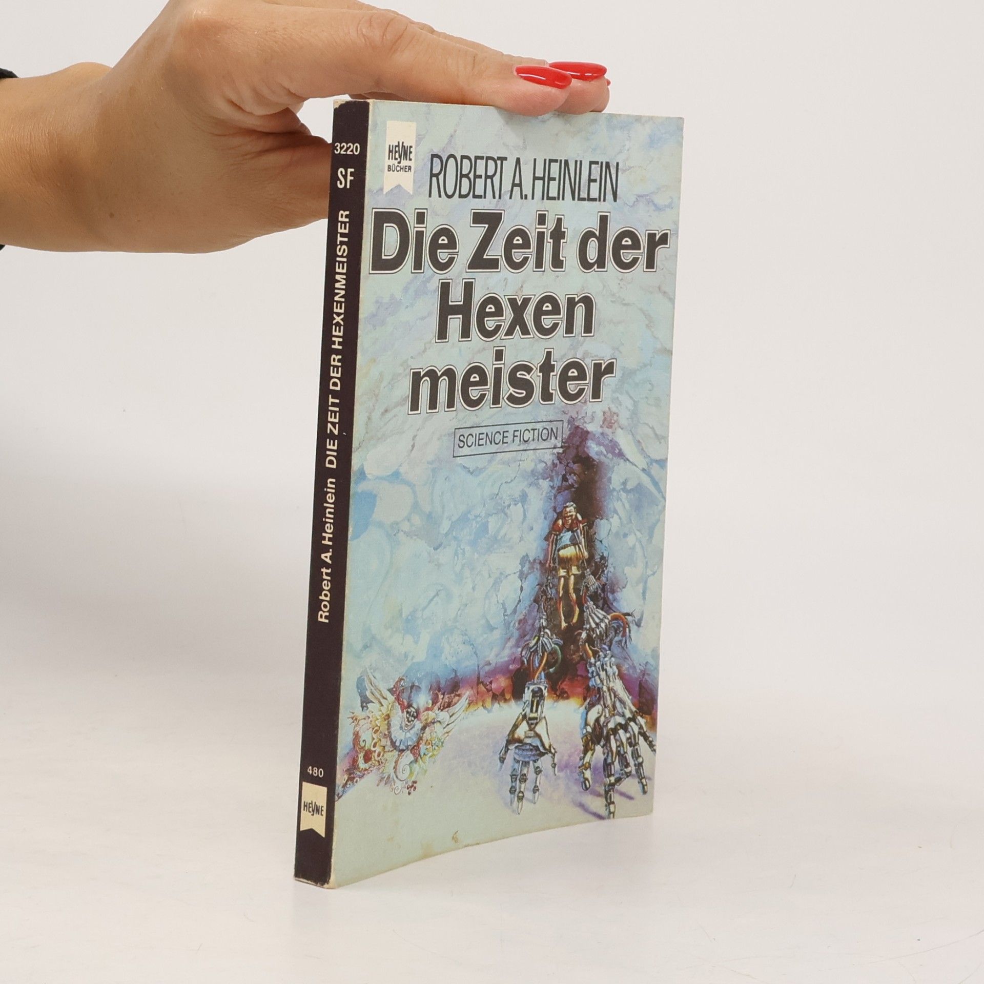 Robert A. Heinlein Die Zeit der Hexenmeister.