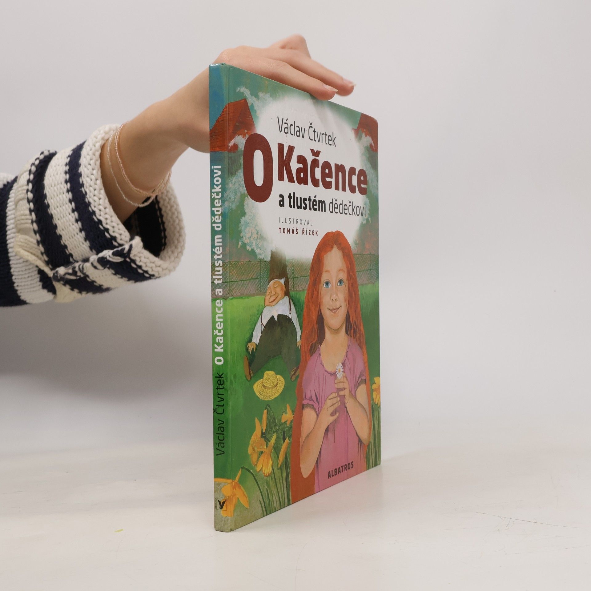 Václav Čtvrtek O Kačence a tlustém dědečkovi
