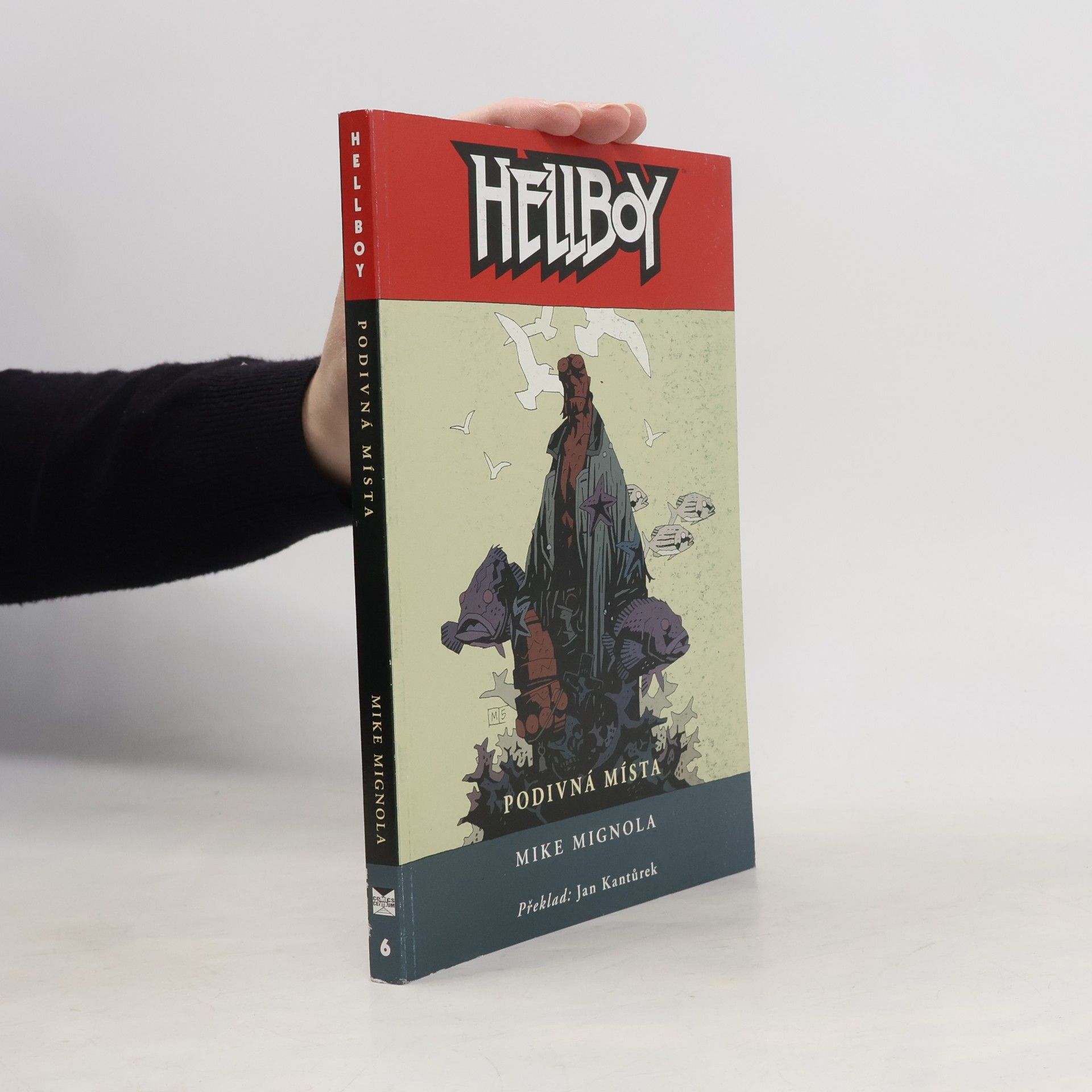 Mike Mignola Hellboy. Podivná místa