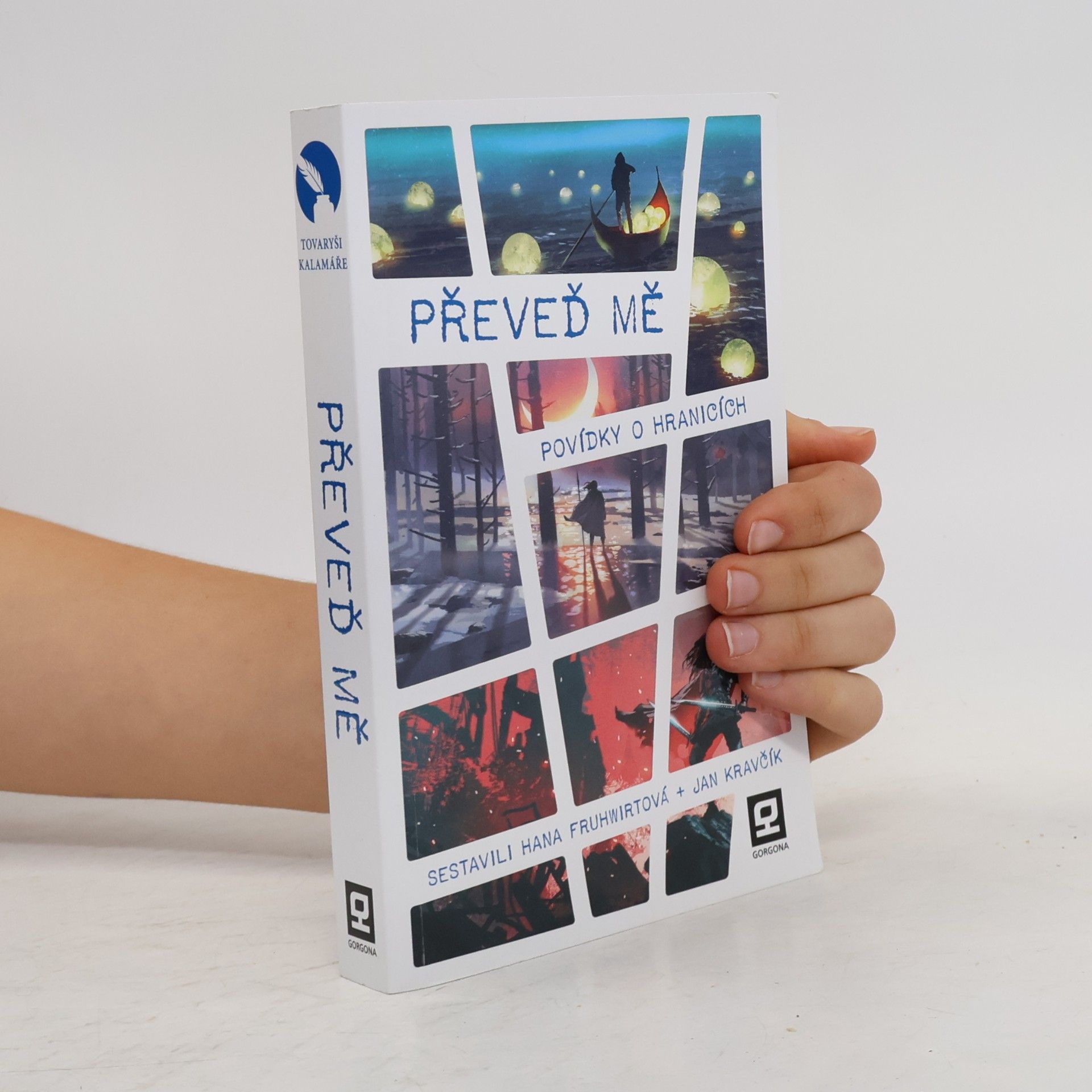 Hana Fruhwirtová Převeď mě - Povídky o hranicích