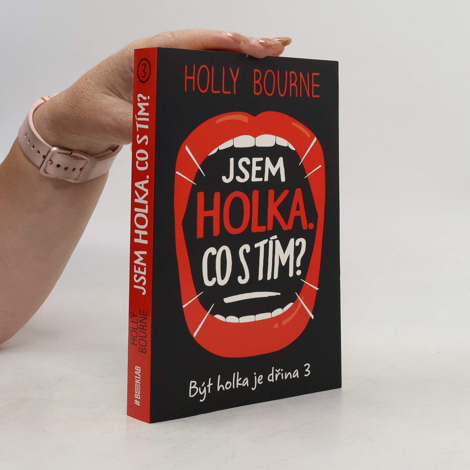 Holly Bourne Jsem holka - co s tím?