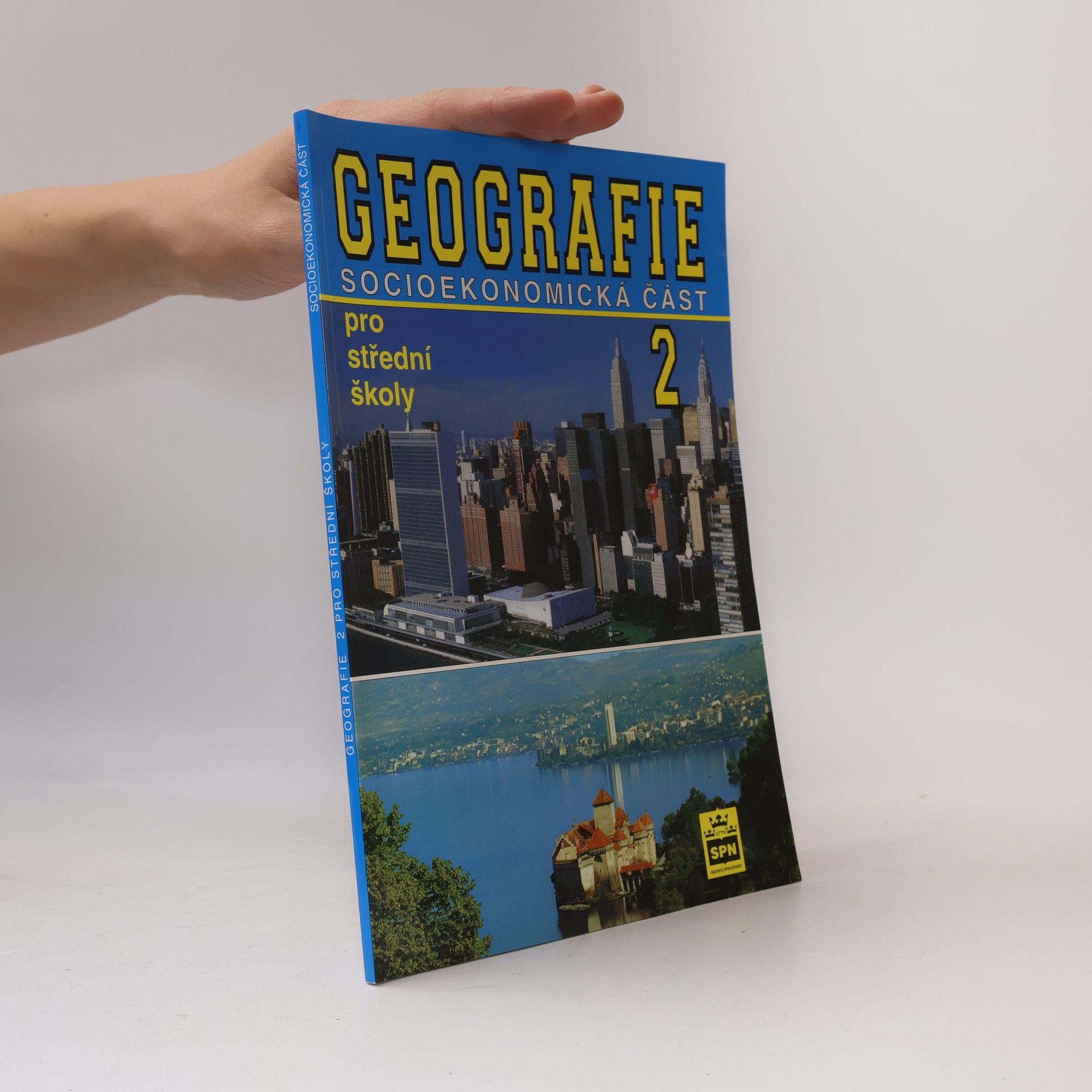 Stanislav Mirvald Geografie Socioekonomická část 2 pro střední školy
