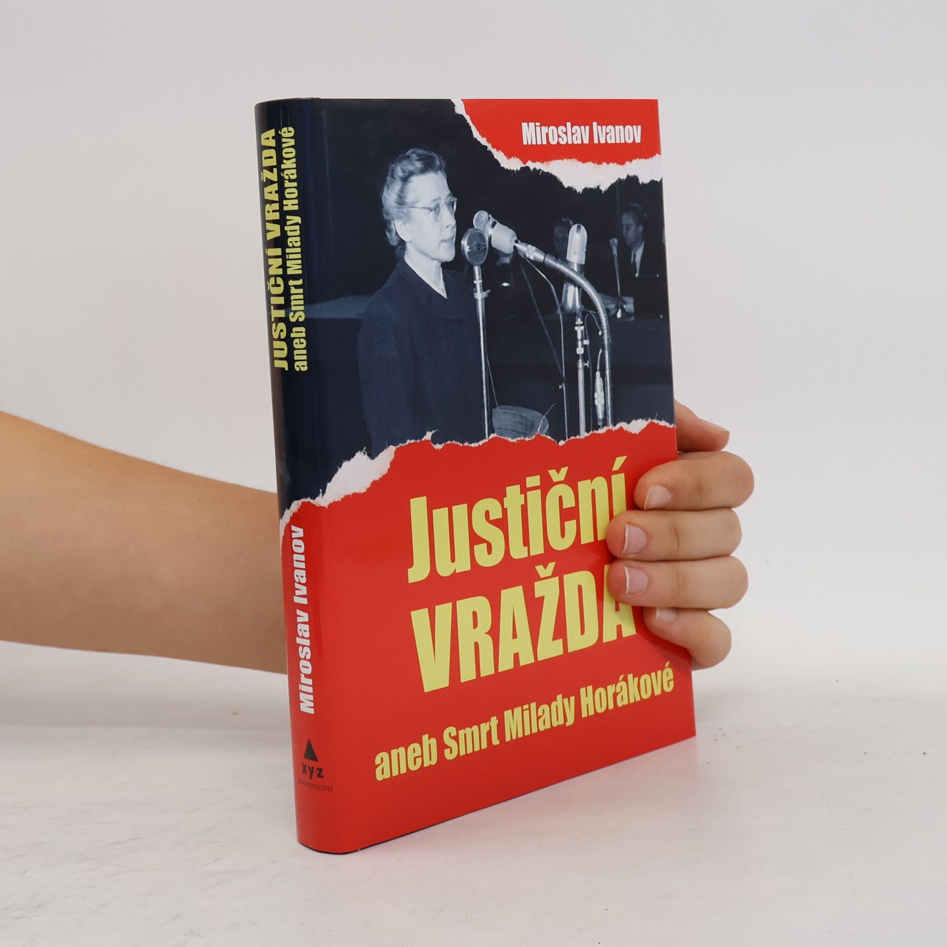Justiční vražda, aneb, Smrt Milady Horákové