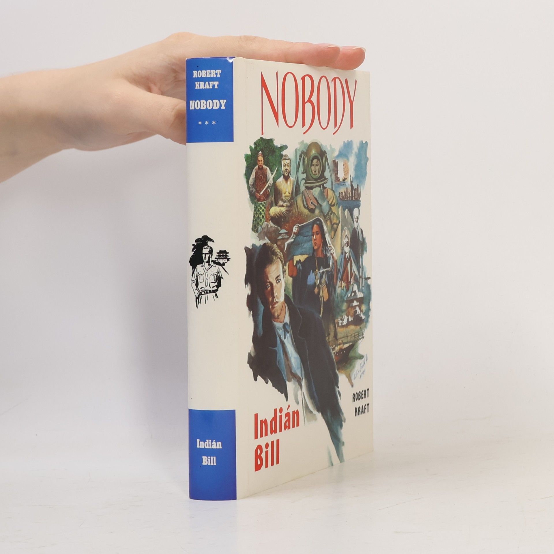 Robert Emil Kraft Nobody - Indián Bill (3. díl)