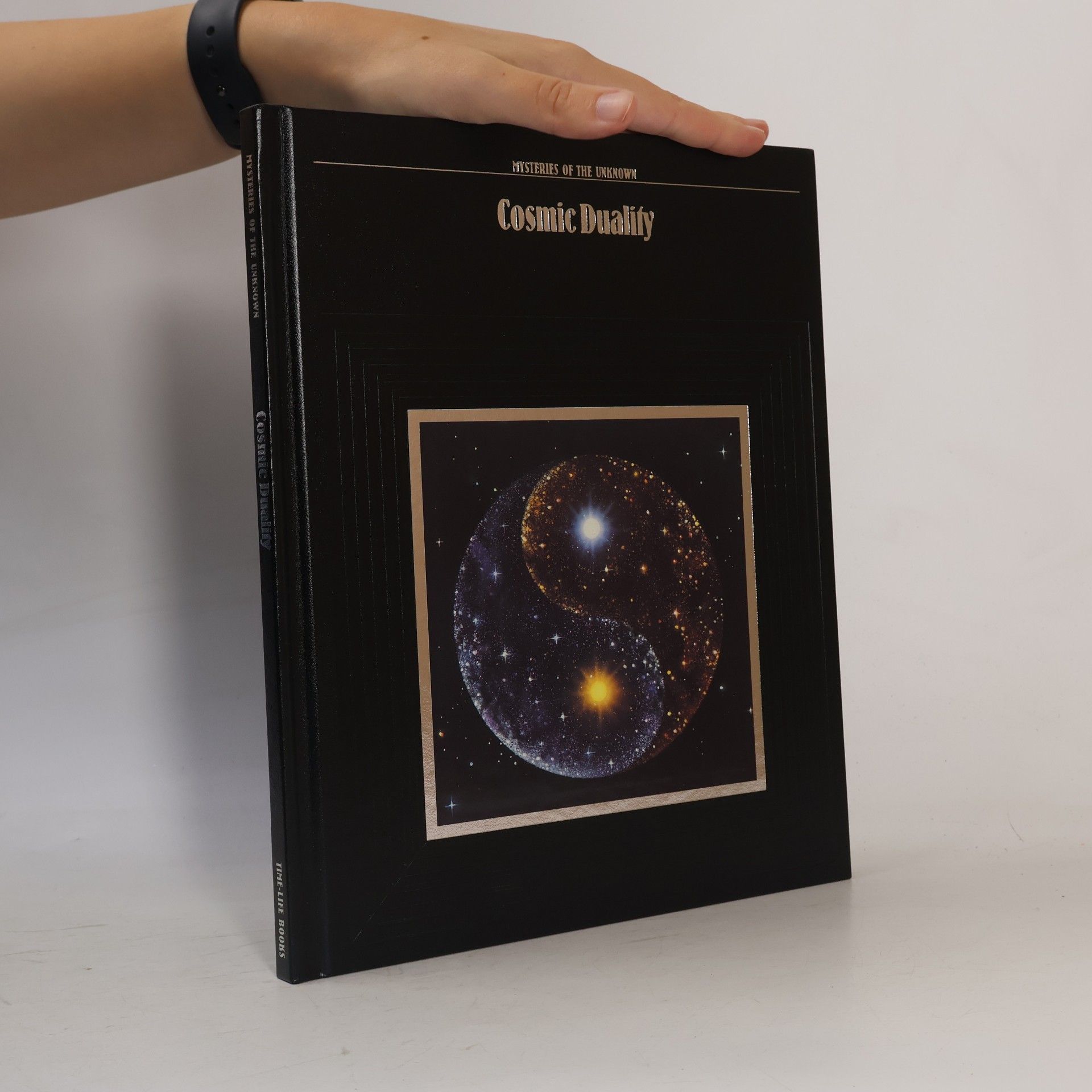 Time-Life Books Mysteries of the Unknown: Cosmic Duality