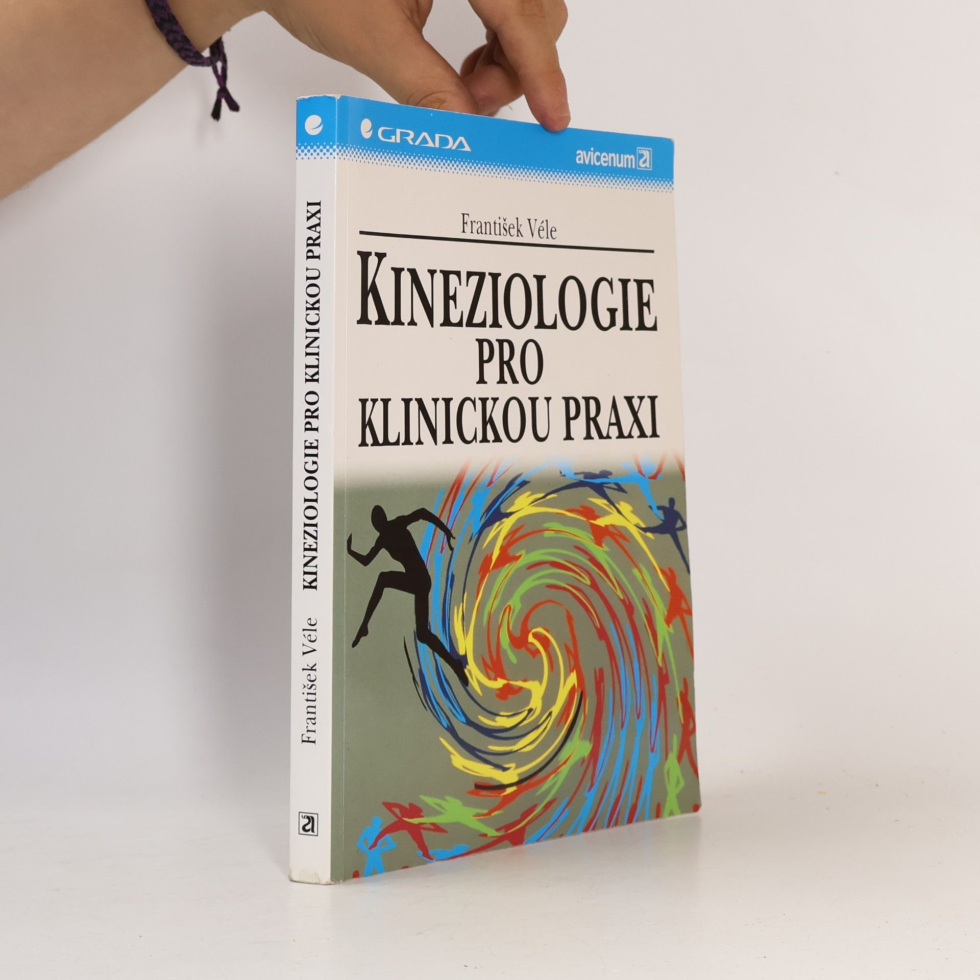 František Véle Kineziologie pro klinickou praxi
