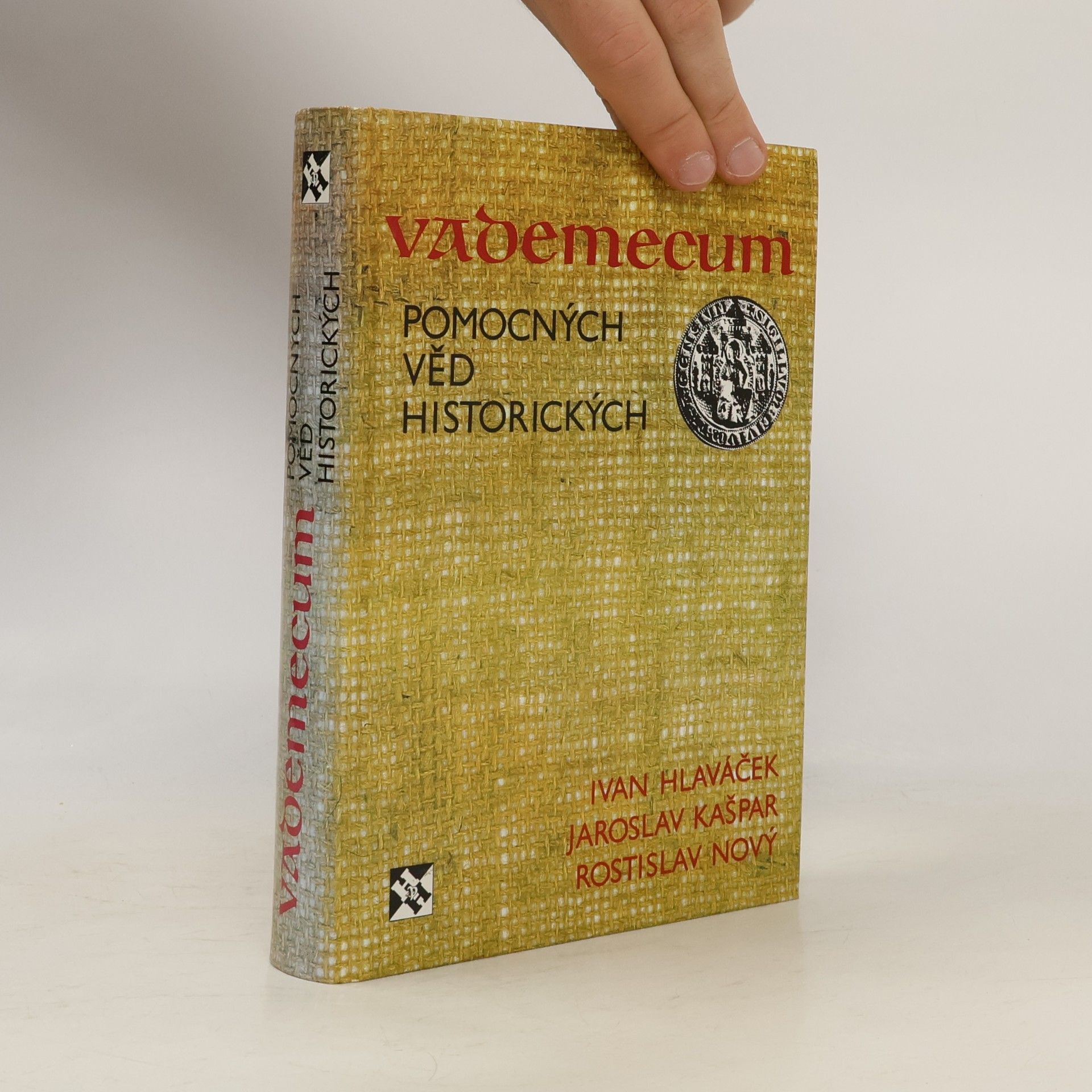 Ivan Hlaváček Vademecum pomocných věd historických