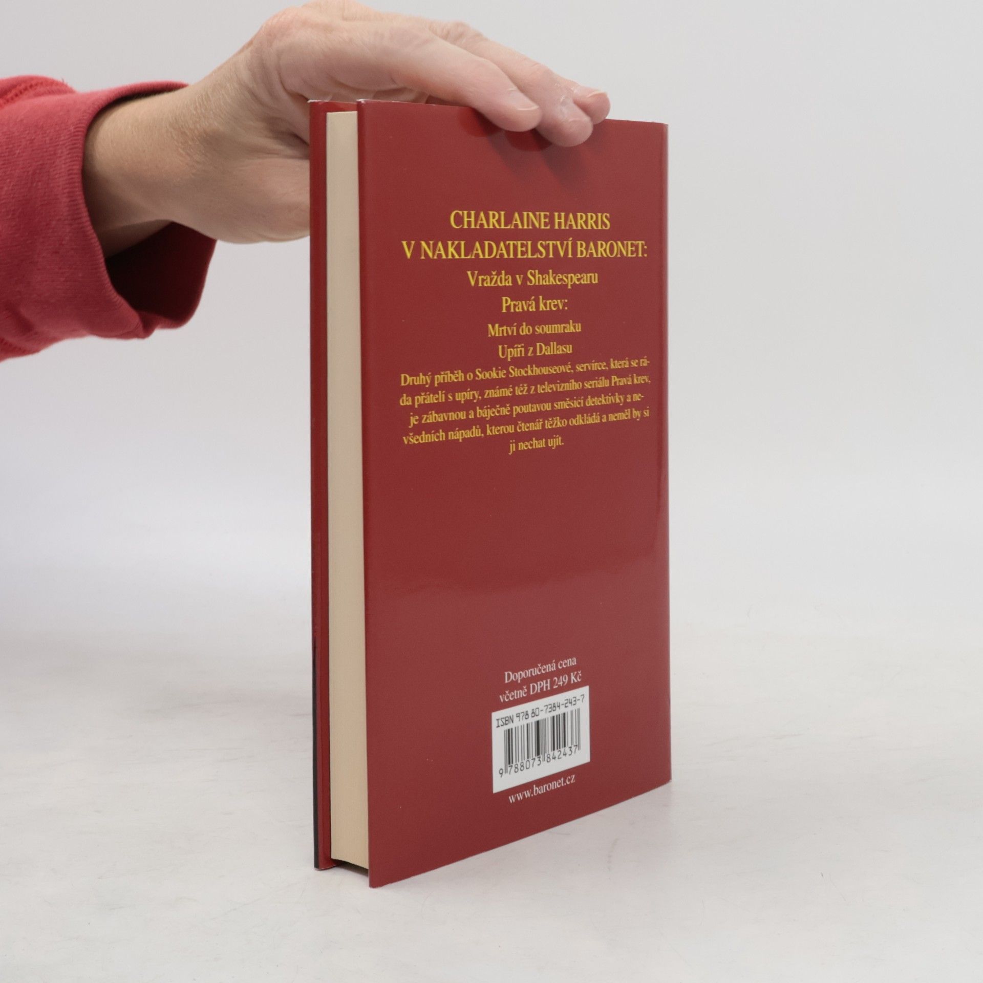 Charlaine Harris Pravá krev. Upíři v Dallasu