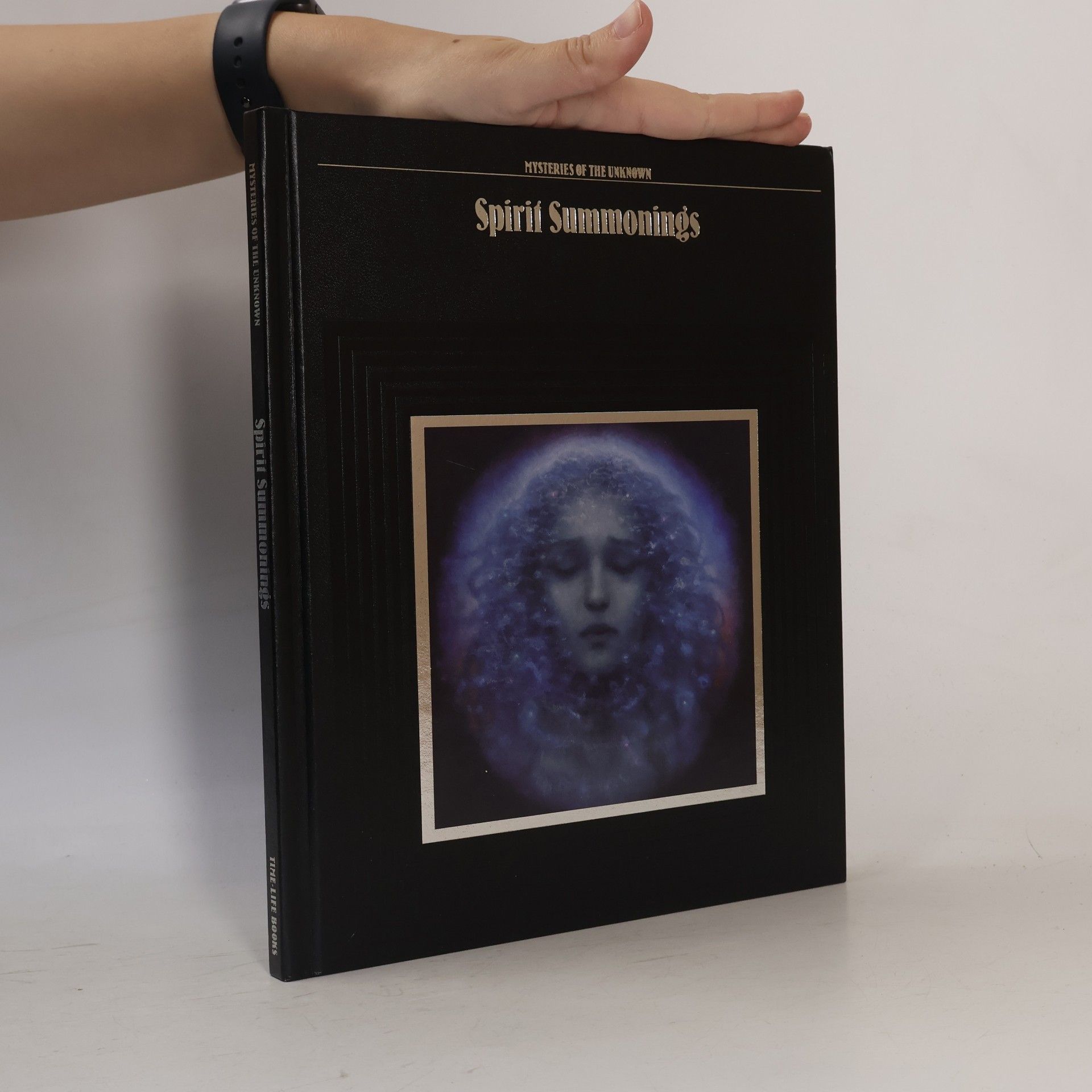 Kolektiv autorů Mysteries of the Unknown: Spirit Summonings