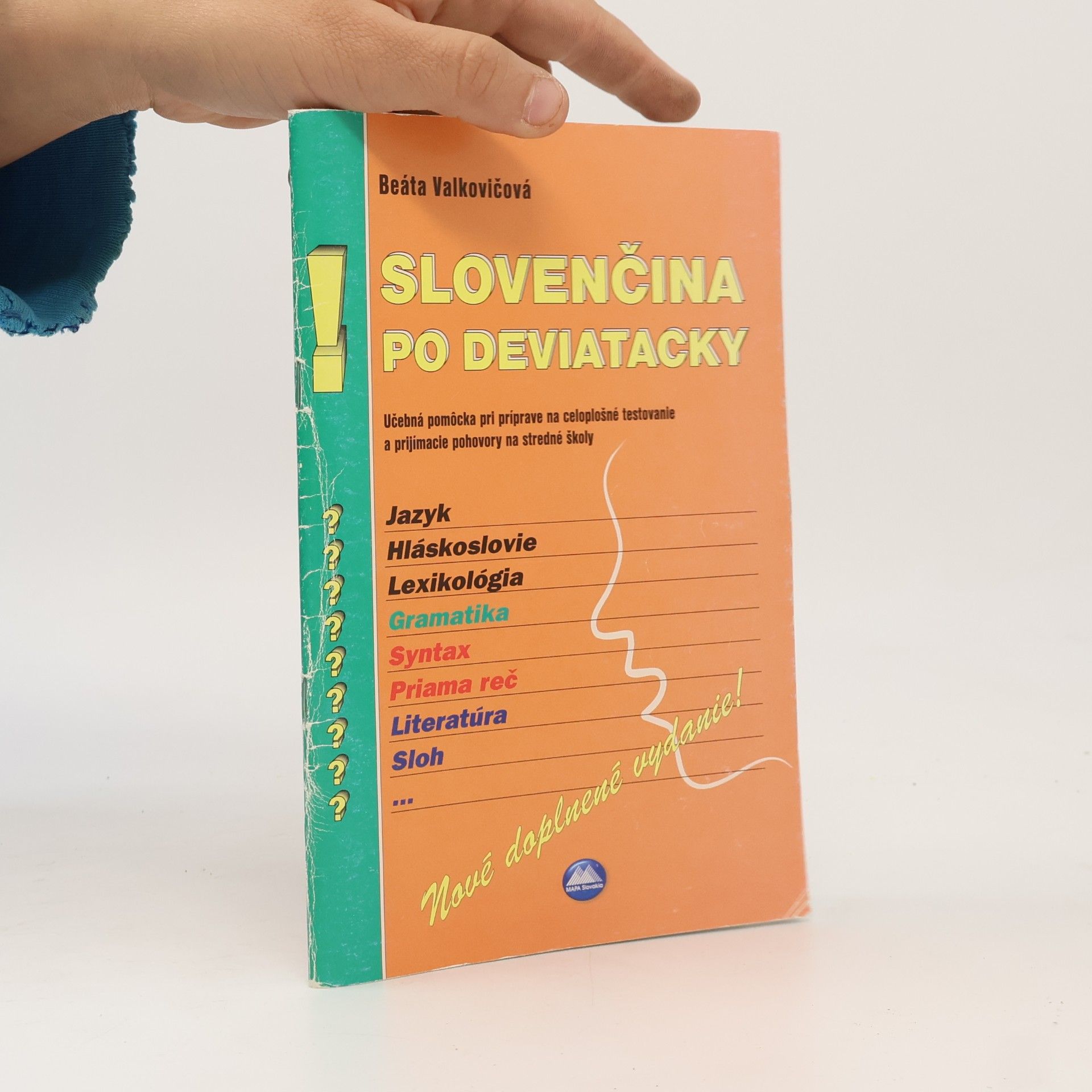 Beáta Valkovičová Slovenčina po deviatacky