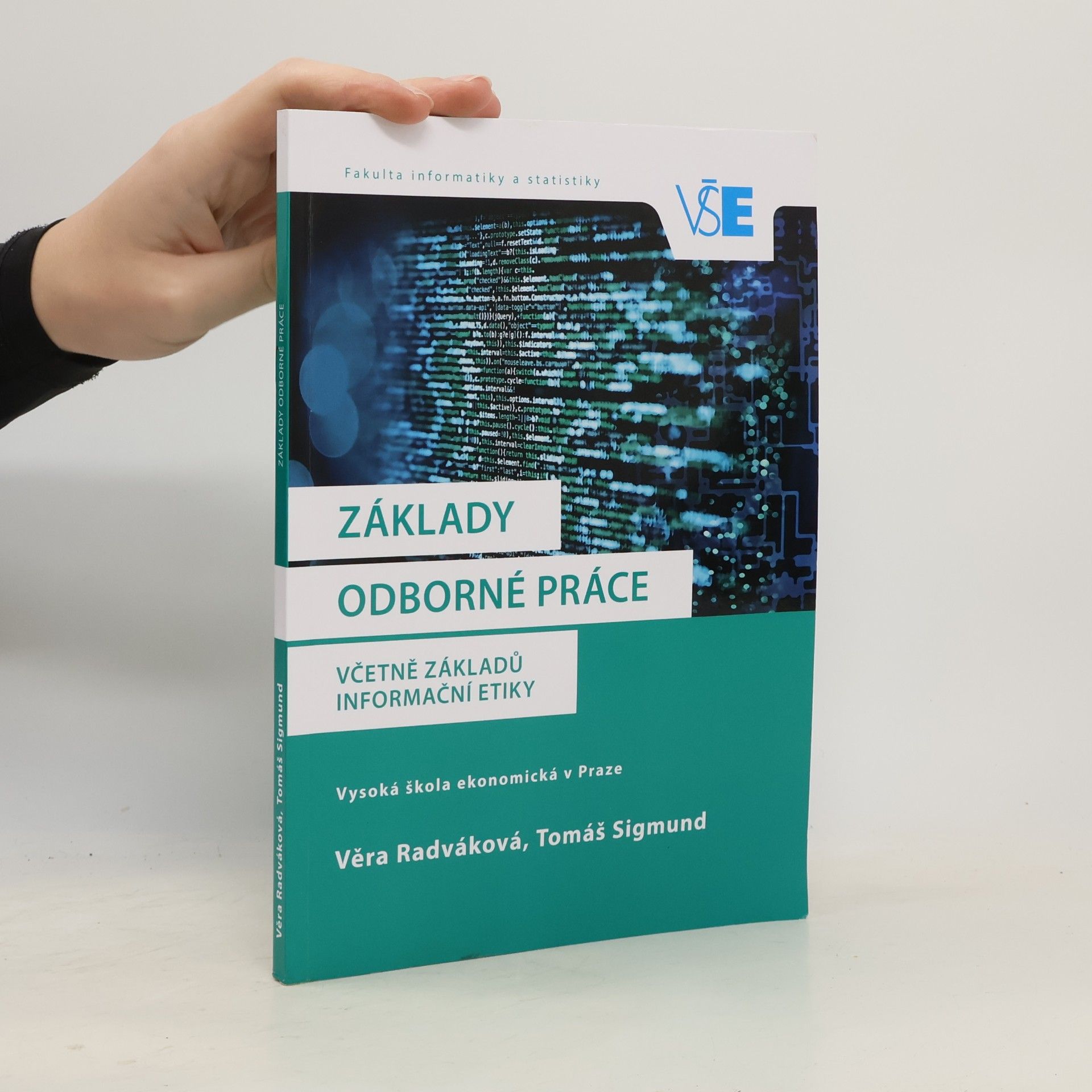 Věra Radváková Základy odborné práce včetně základů informační etiky