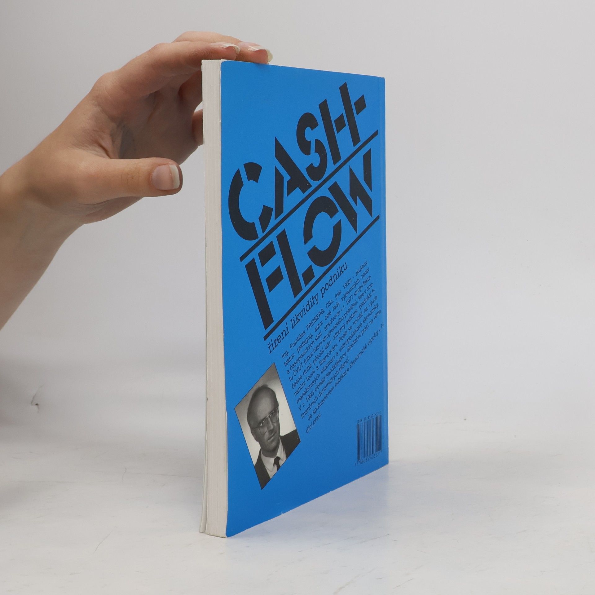 František Freiberg Cash-flow. Řízení likvidity podniku
