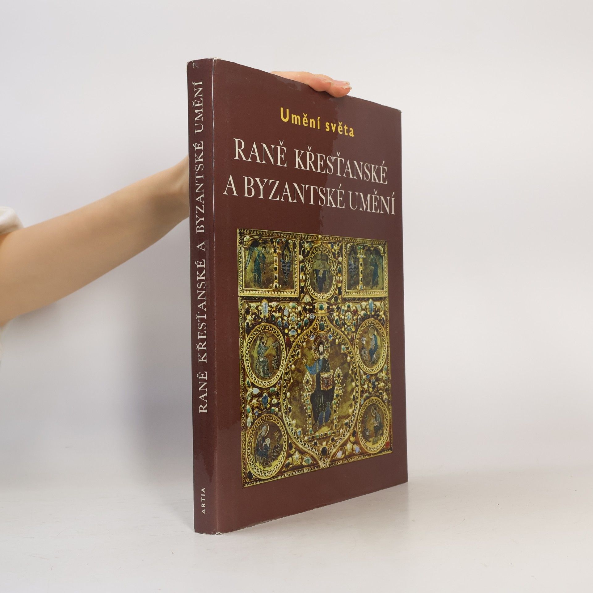 Jean Lassus Umění světa. Raně křesťanské a byzantské umění