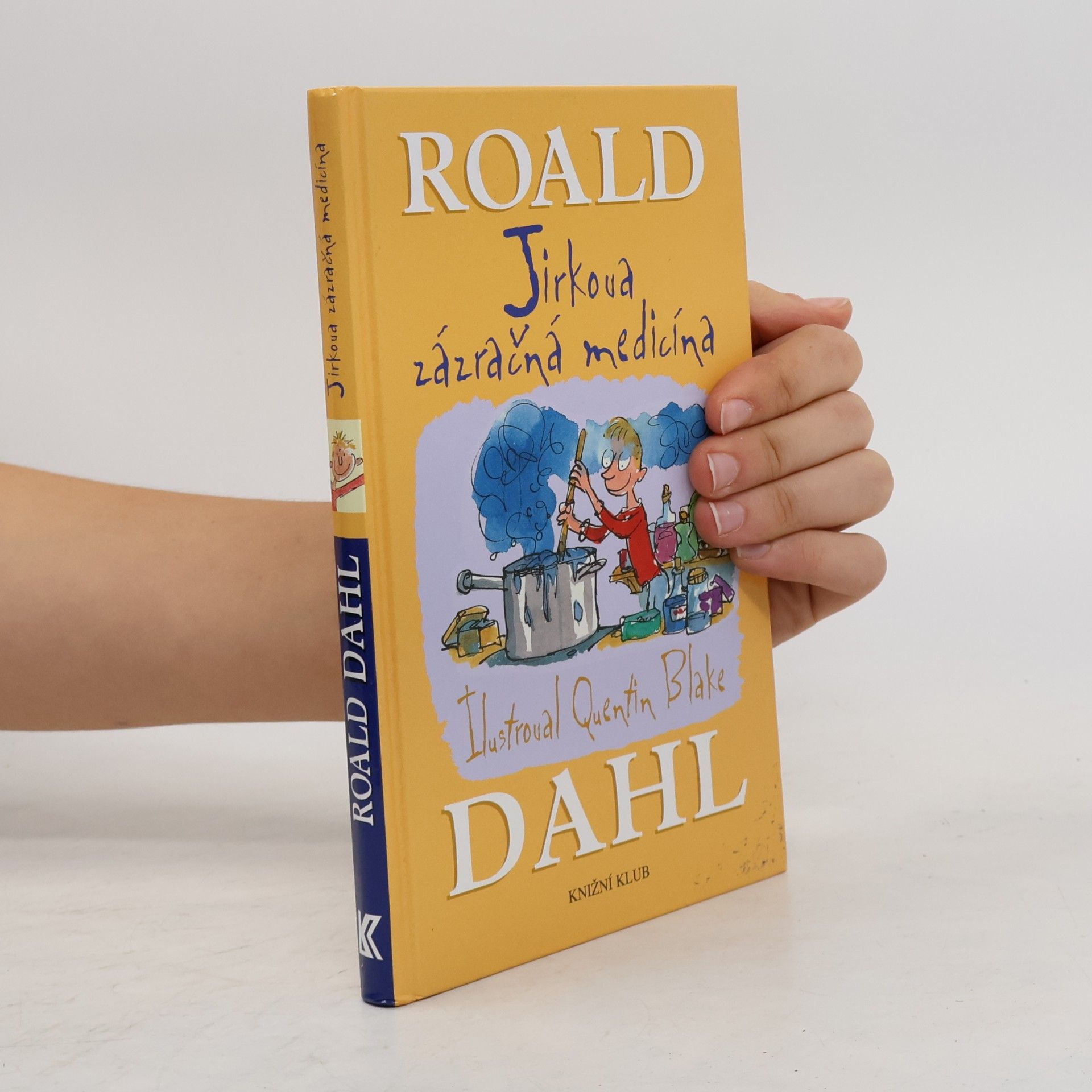 Roald Dahl Jirkova zázračná medicína