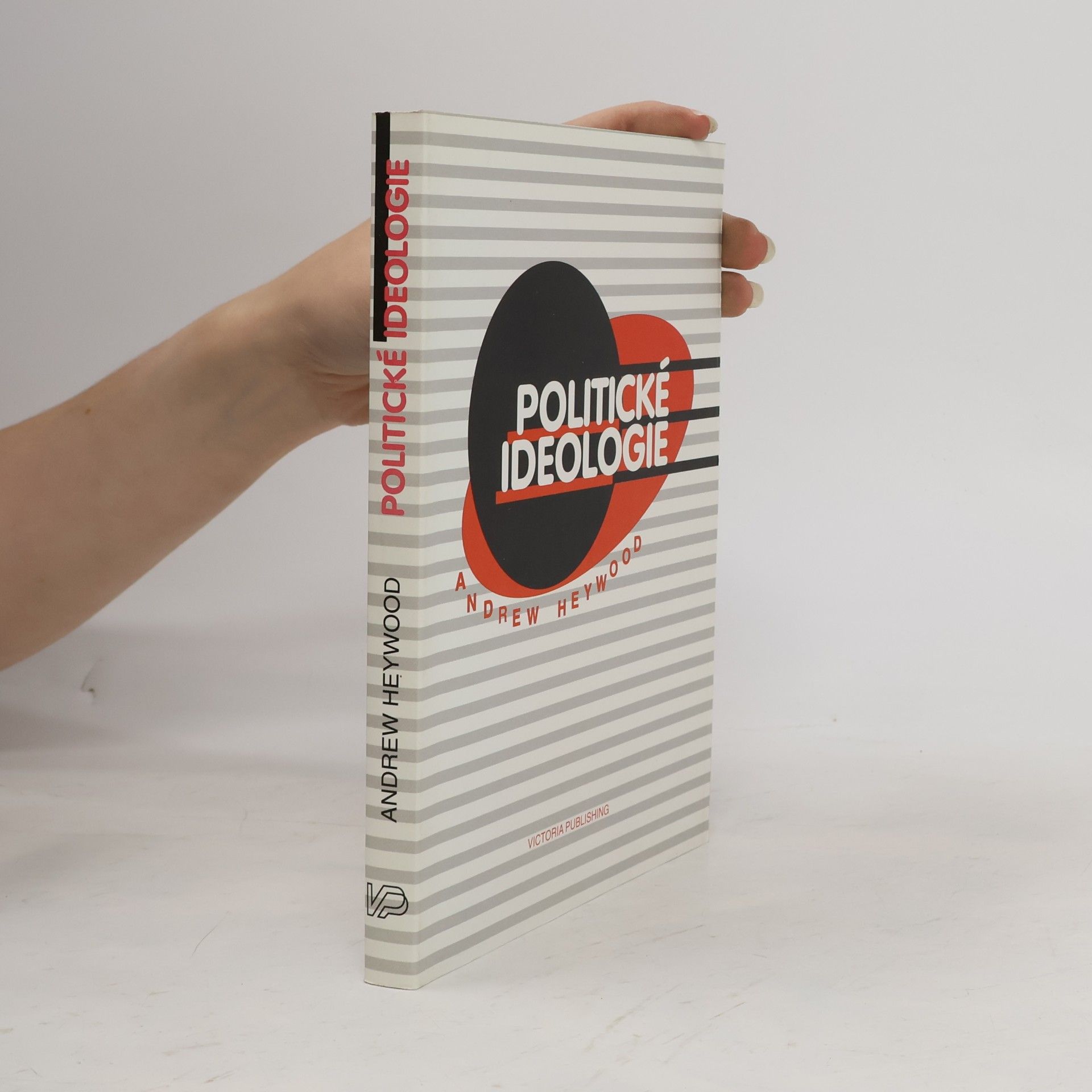 Andrew Heywood Politické ideologie