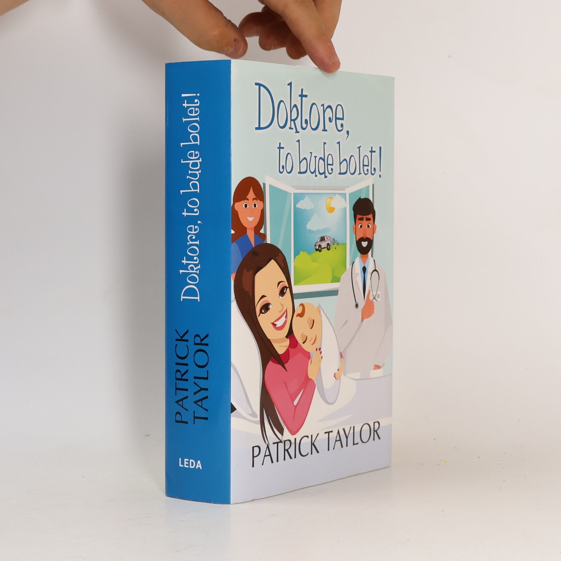 Patrick Taylor Doktore, to bude bolet!
