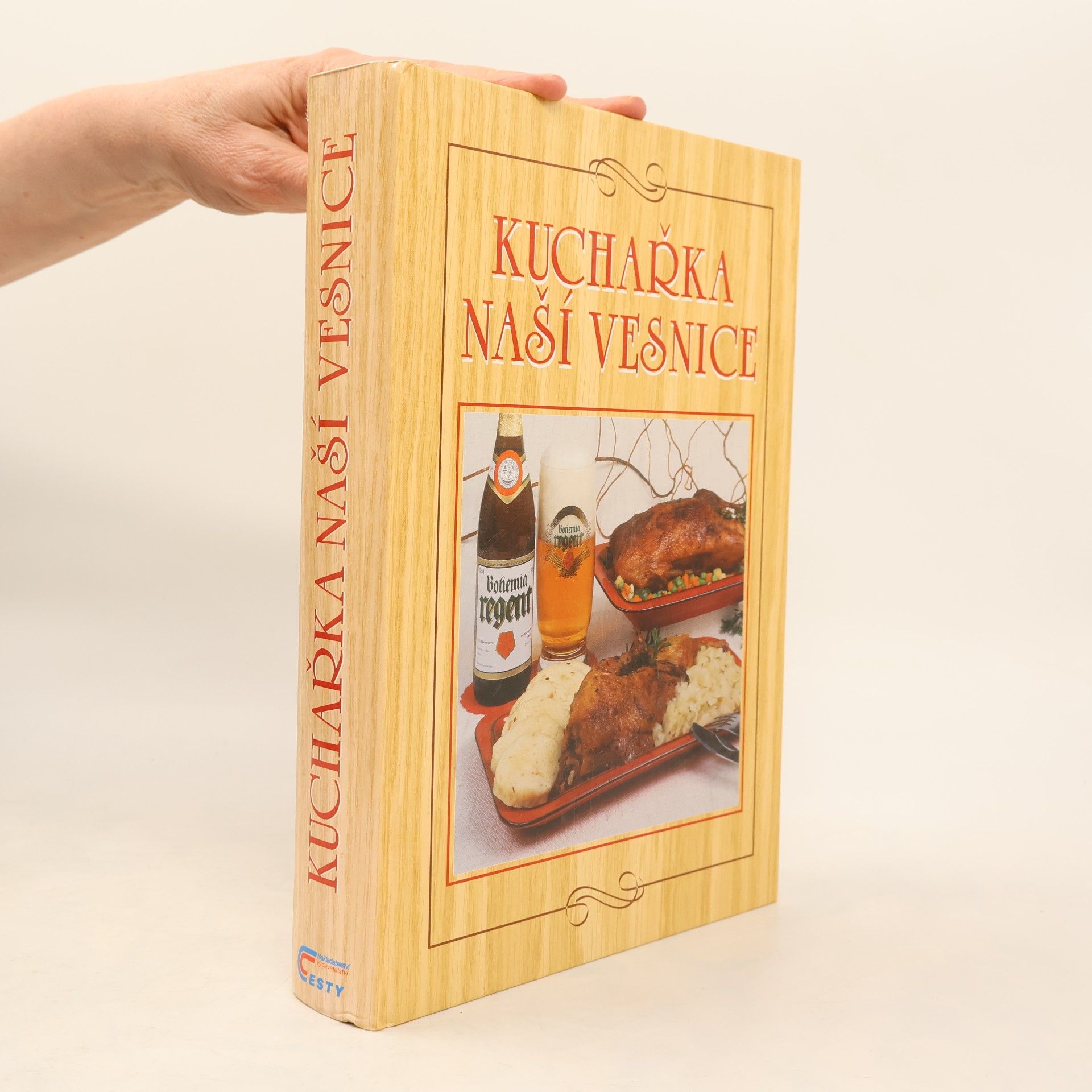 Anna Benešová Kuchařka naší vesnice