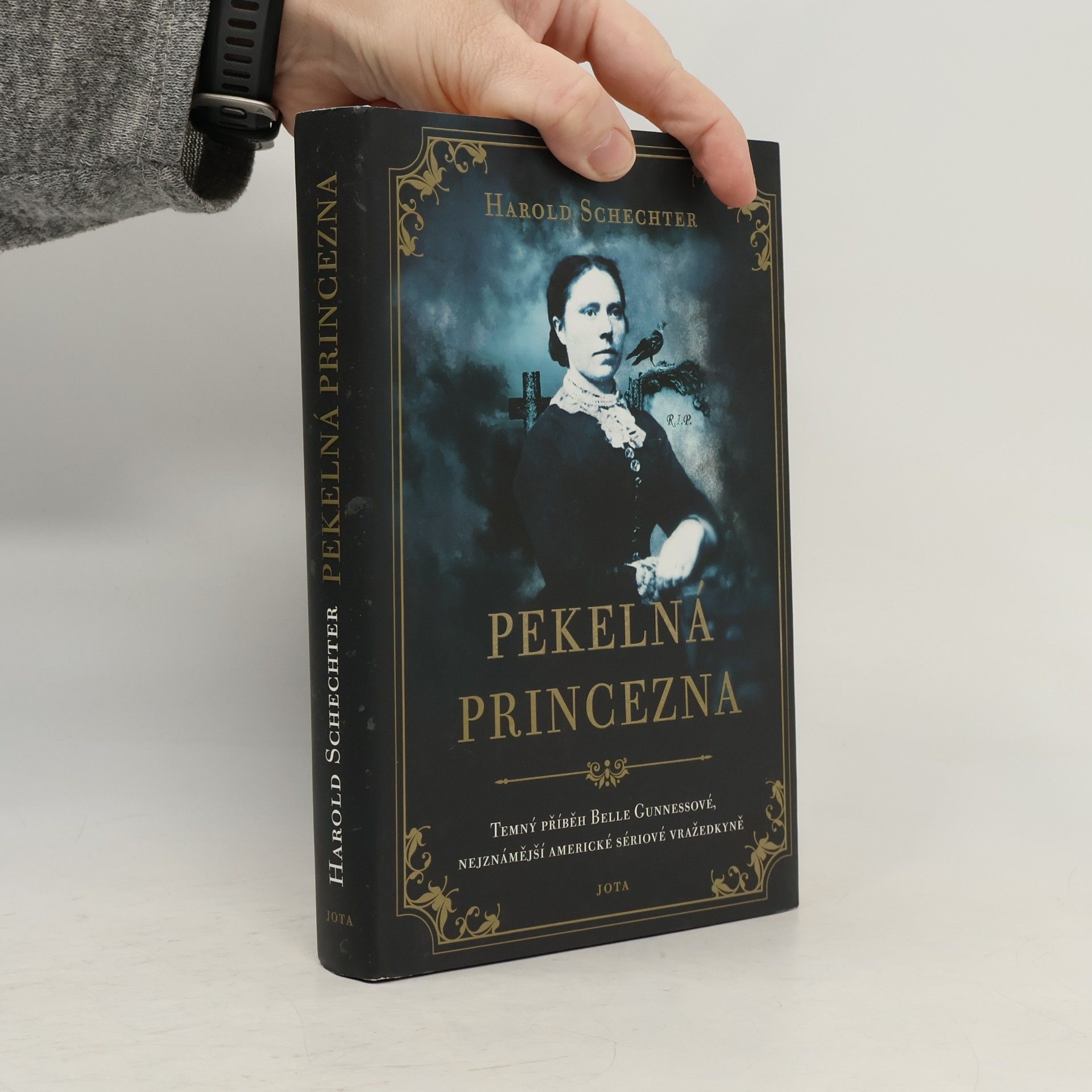 Pekelná princezna. Temný příběh Belle Gunnessové, nejznámější americké sériové vražedkyně