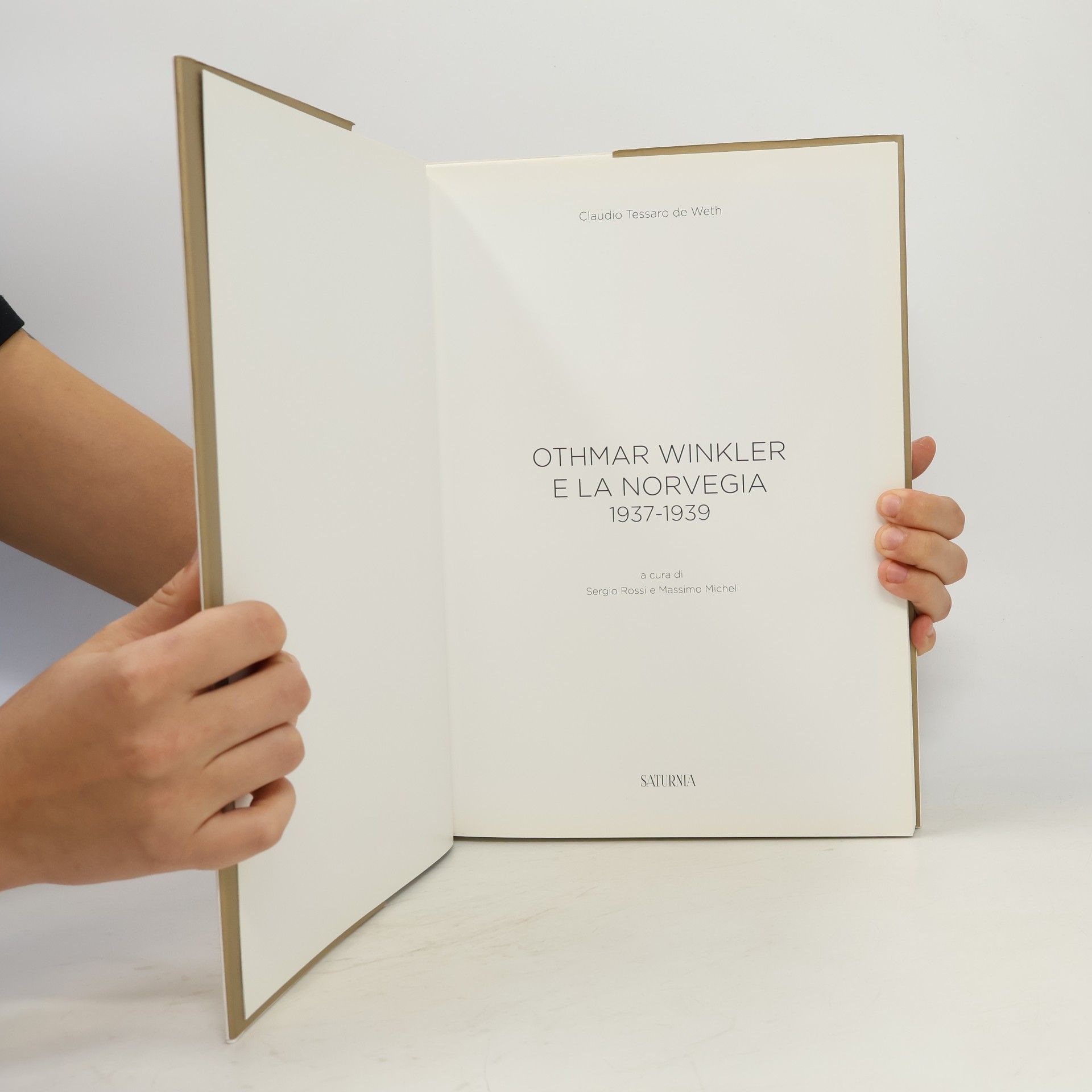 Claudio Tessaro De Weth Othmar Winkler e la Norvegia
