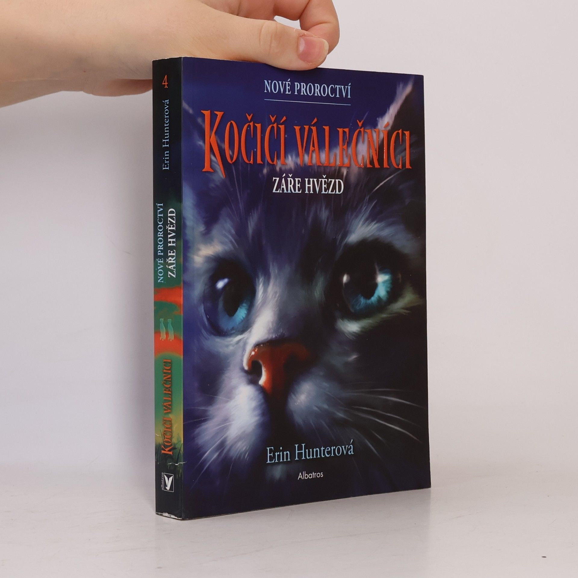 Erin Hunter Kočičí válečníci : nové proroctví. Záře hvězd