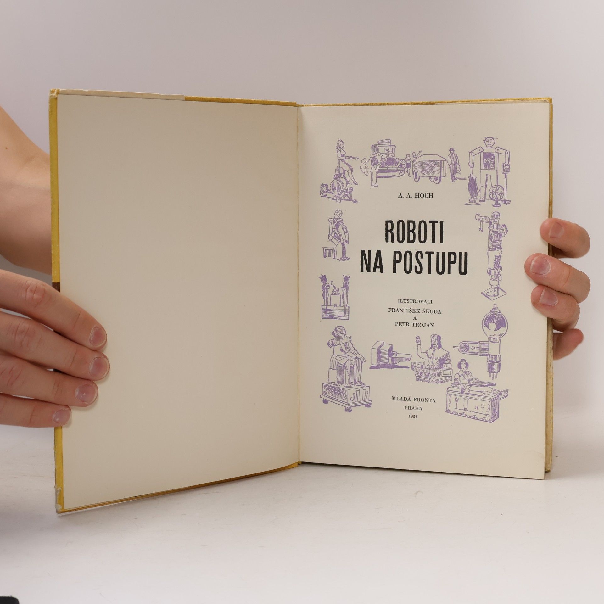 Alois Adalbert Hoch Roboti na postupu