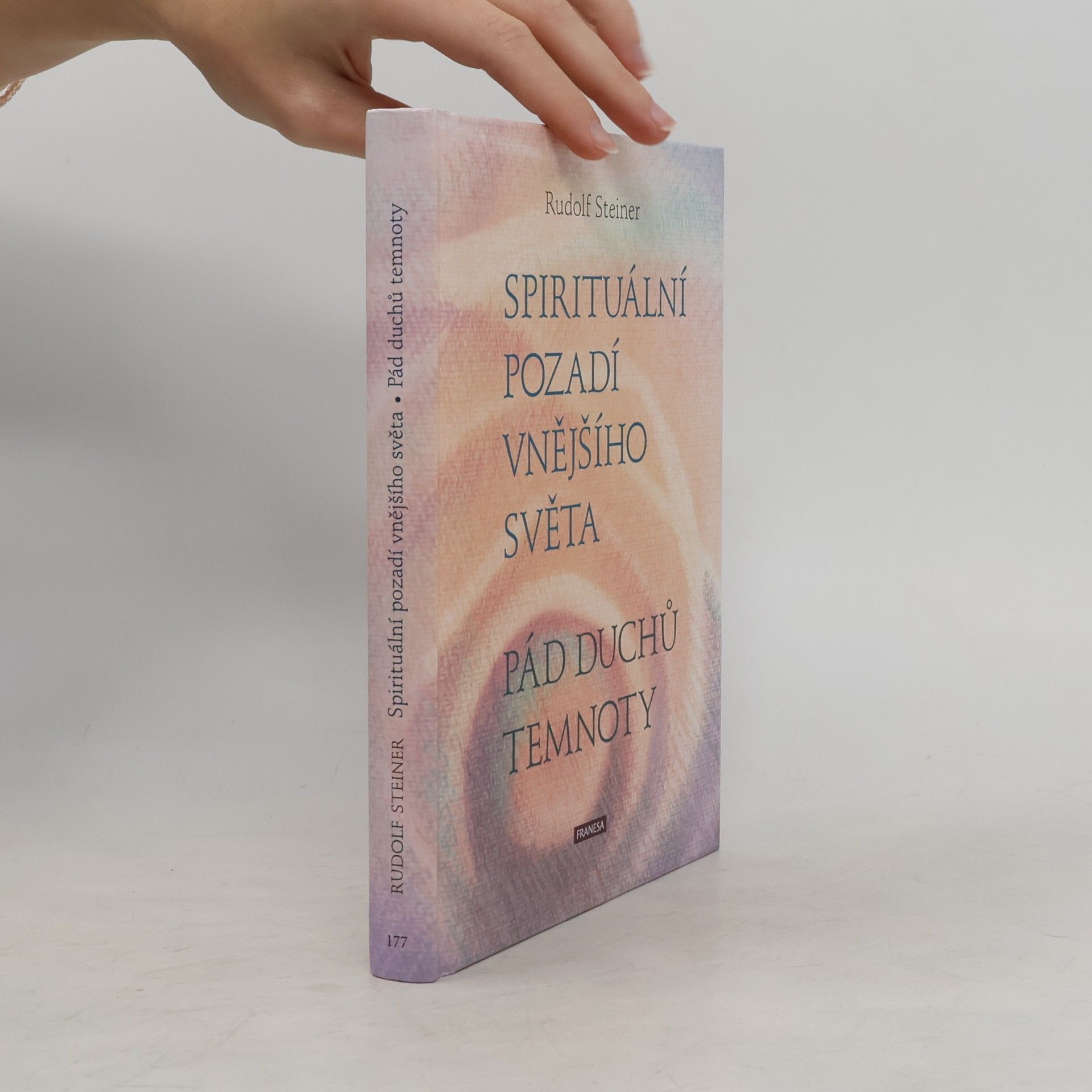 Rudolf Steiner Spirituální pozadí vnějšího světa. Pád duchů temnoty